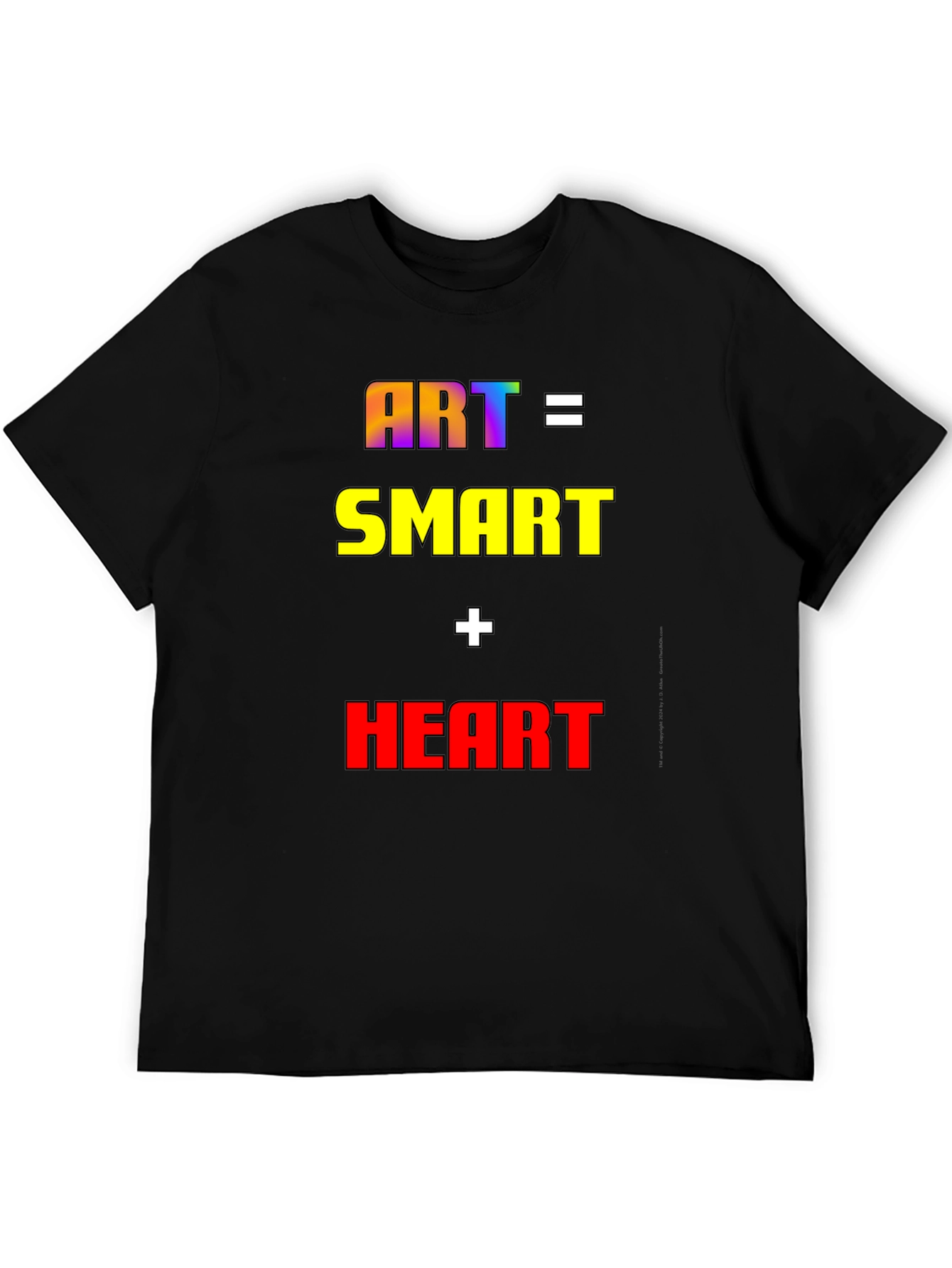 Art Equals Smart Plus Heart T-Shirt