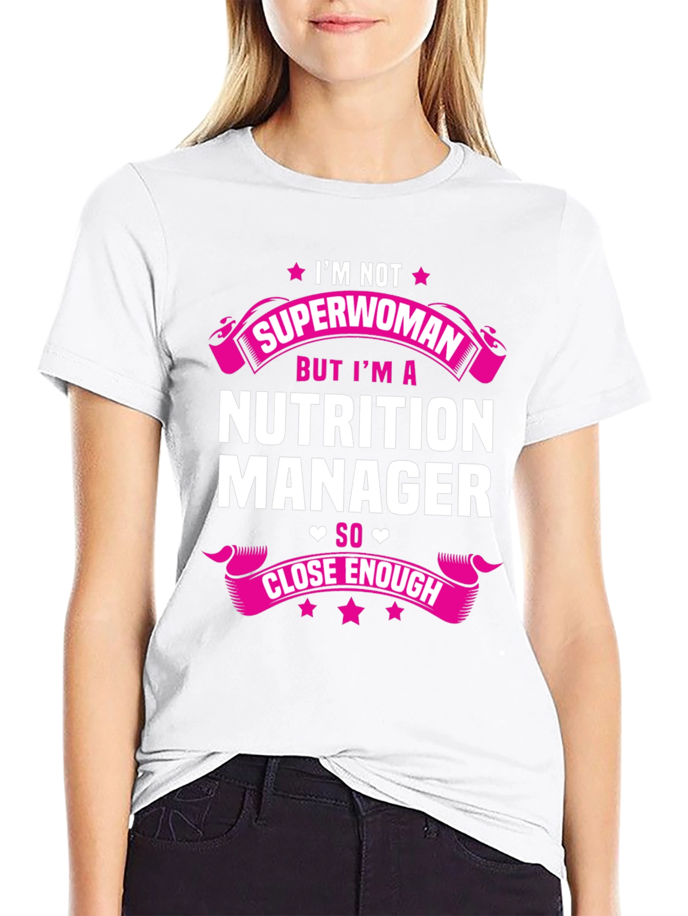 Nutrition Manager T-Shirt - Superwoman Inspired!