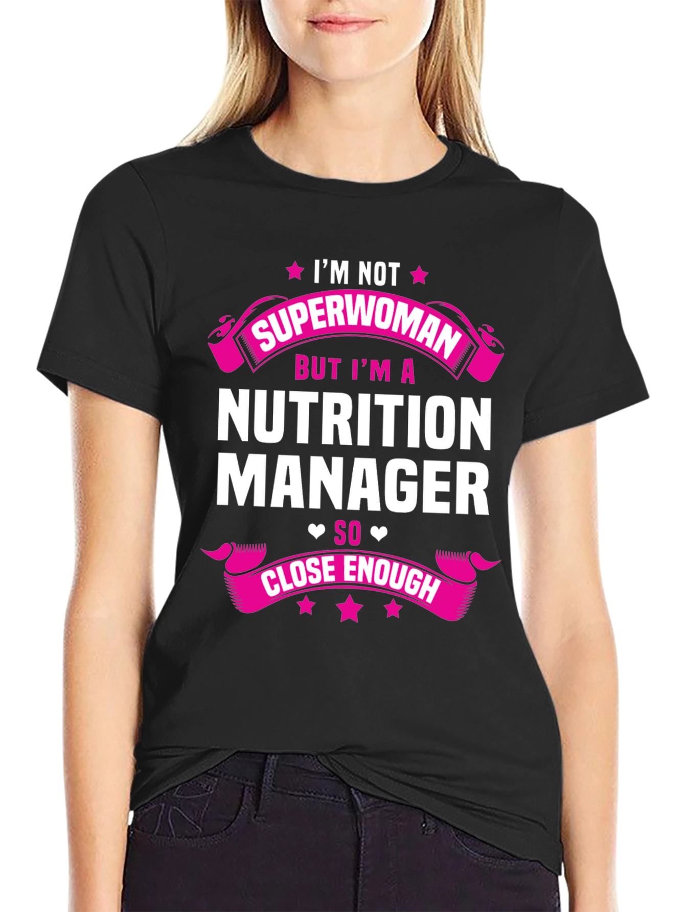 Nutrition Manager T-Shirt - Superwoman Inspired!