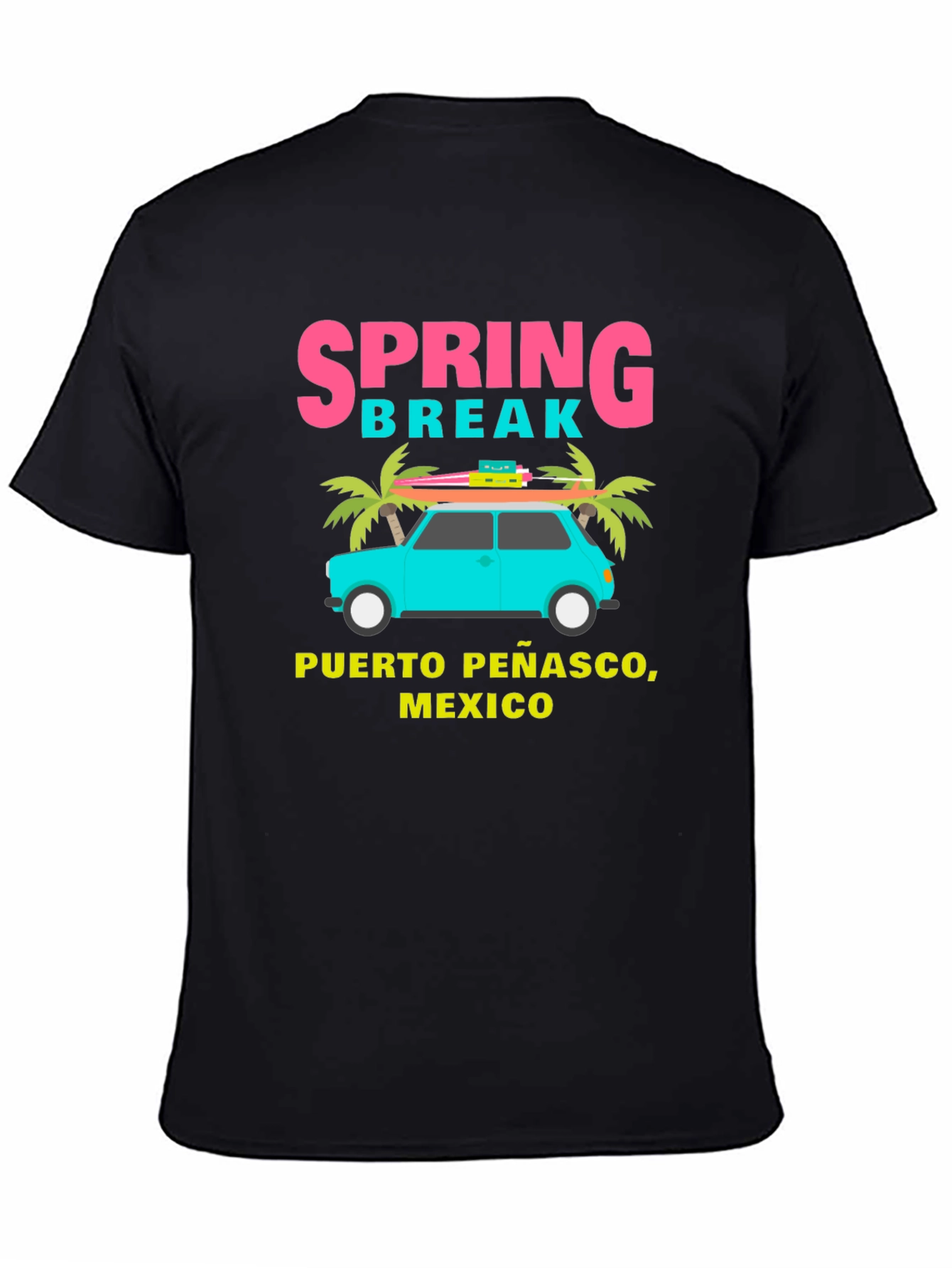 Spring Break Puerto Penasco Mexico T-Shirt