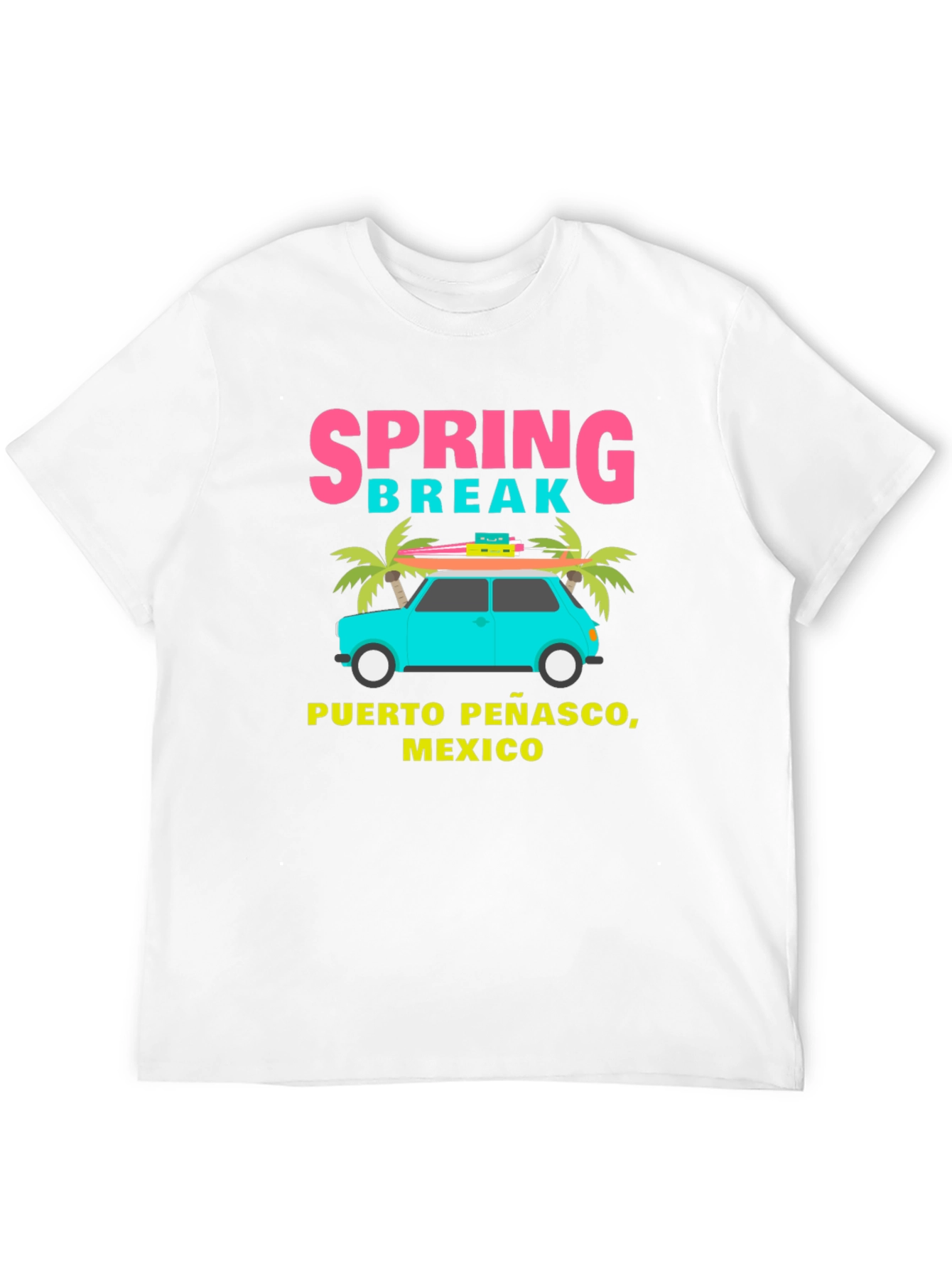 Spring Break Puerto Penasco Mexico T-Shirt