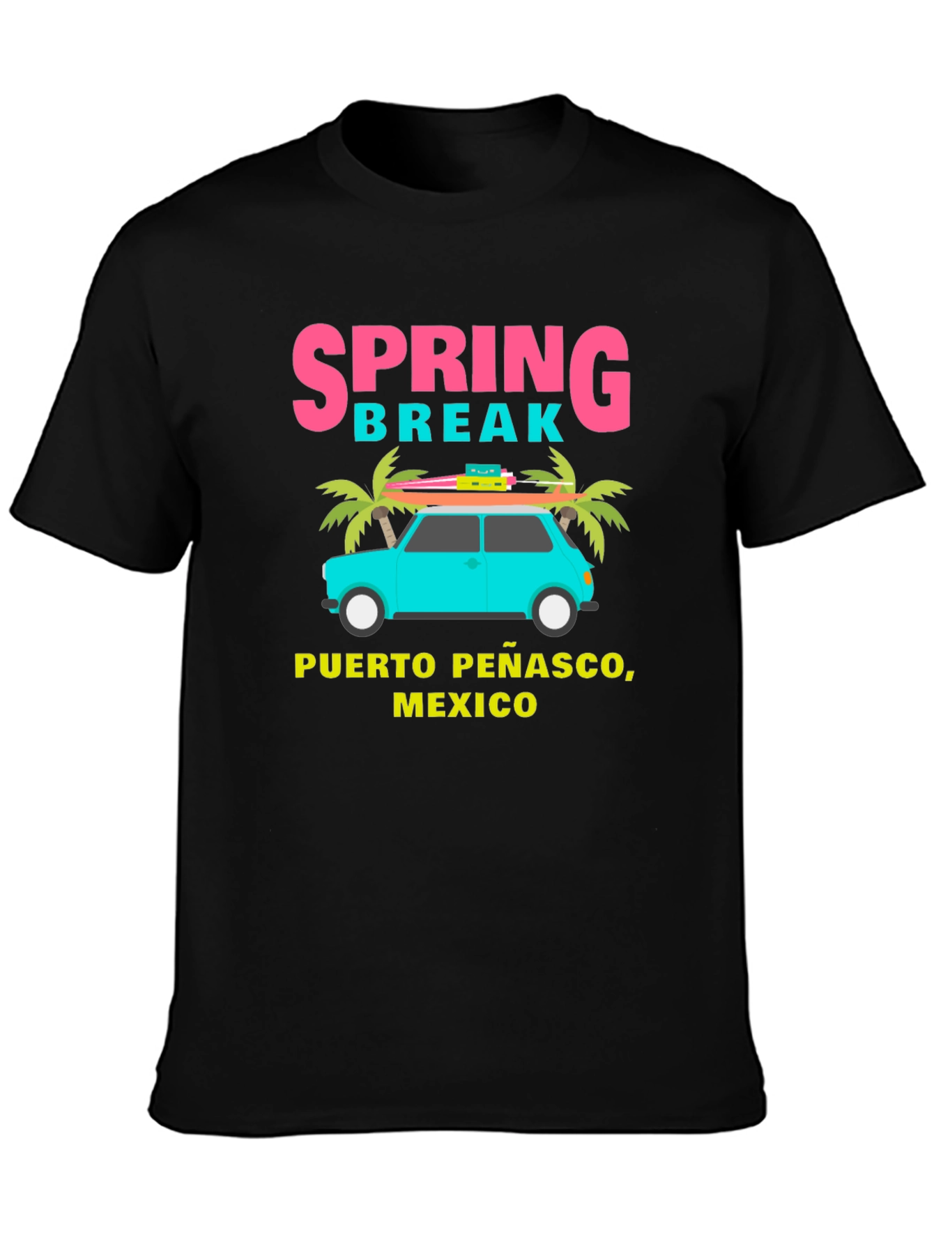 Spring Break Puerto Penasco Mexico T-Shirt