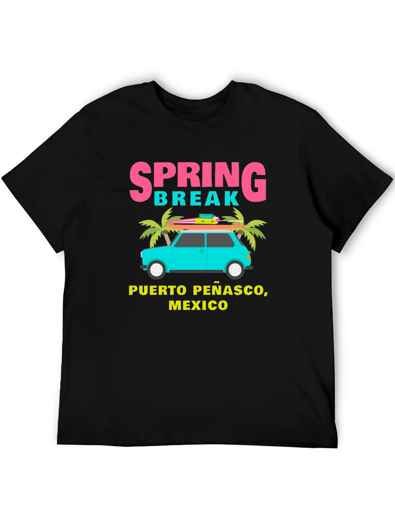 Spring Break Puerto Penasco Mexico T-Shirt