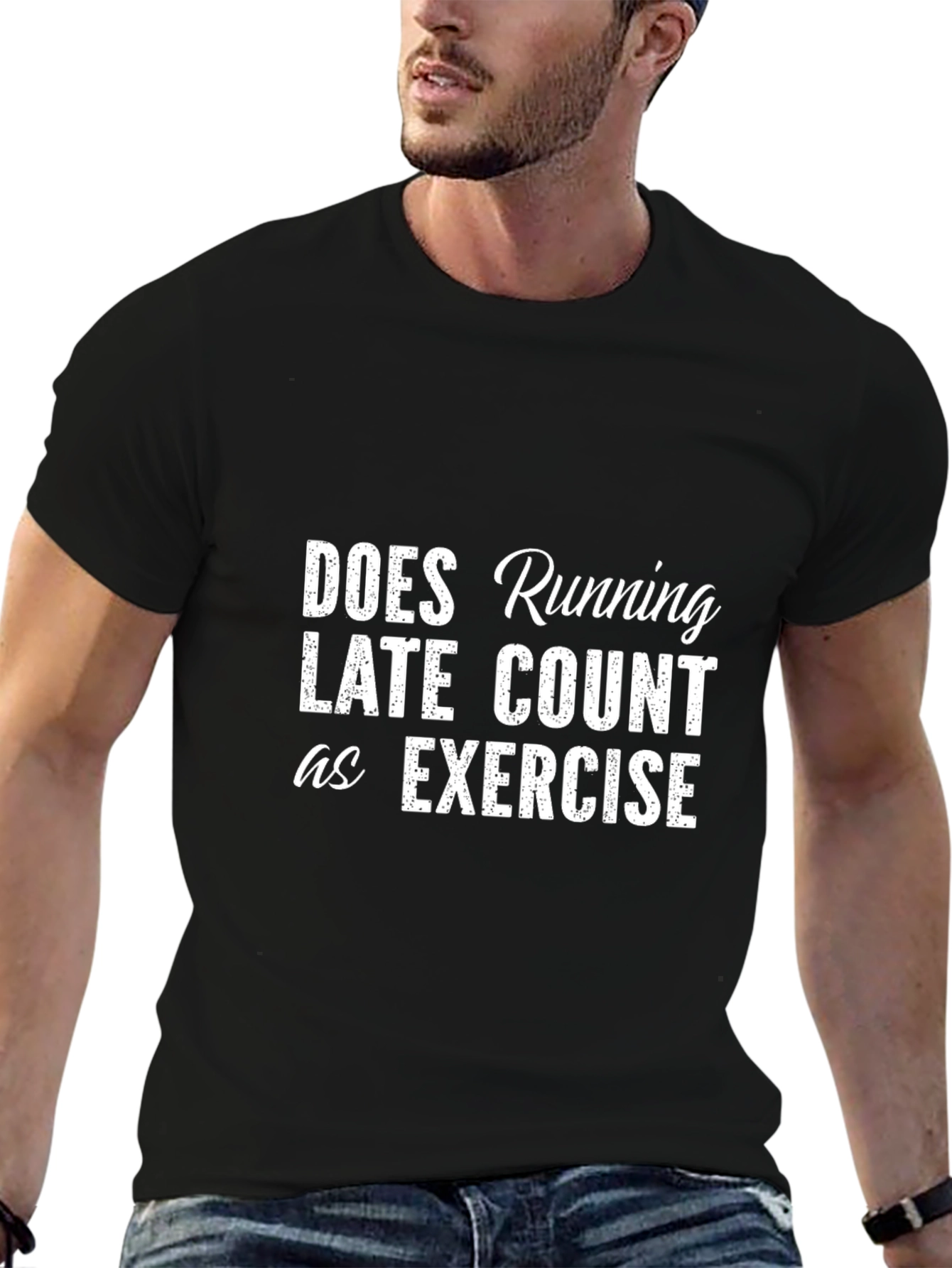 Funny Exercise T-Shirt - Running Late?