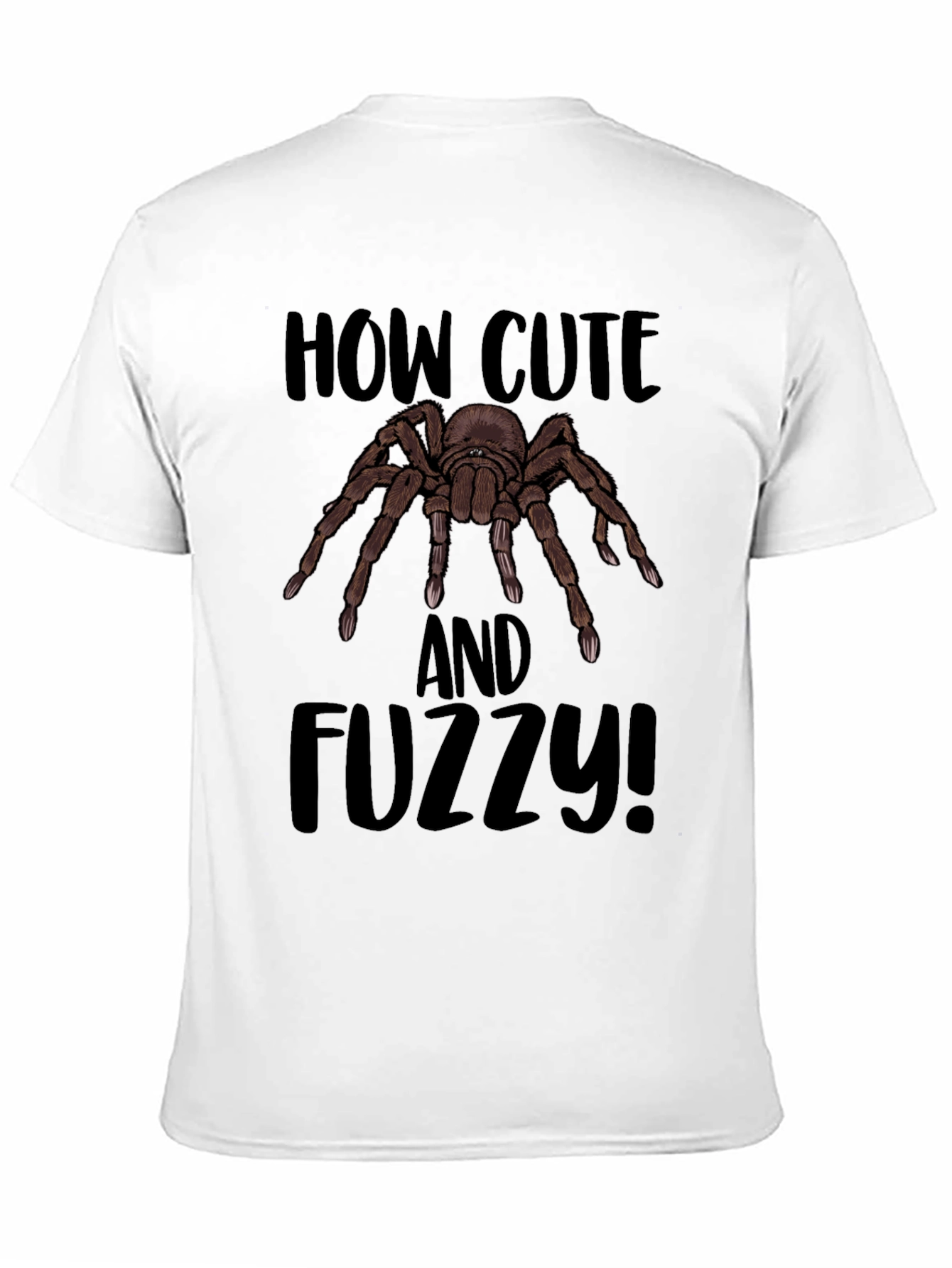 How Cute and Fuzzy Spider Graphic Tee