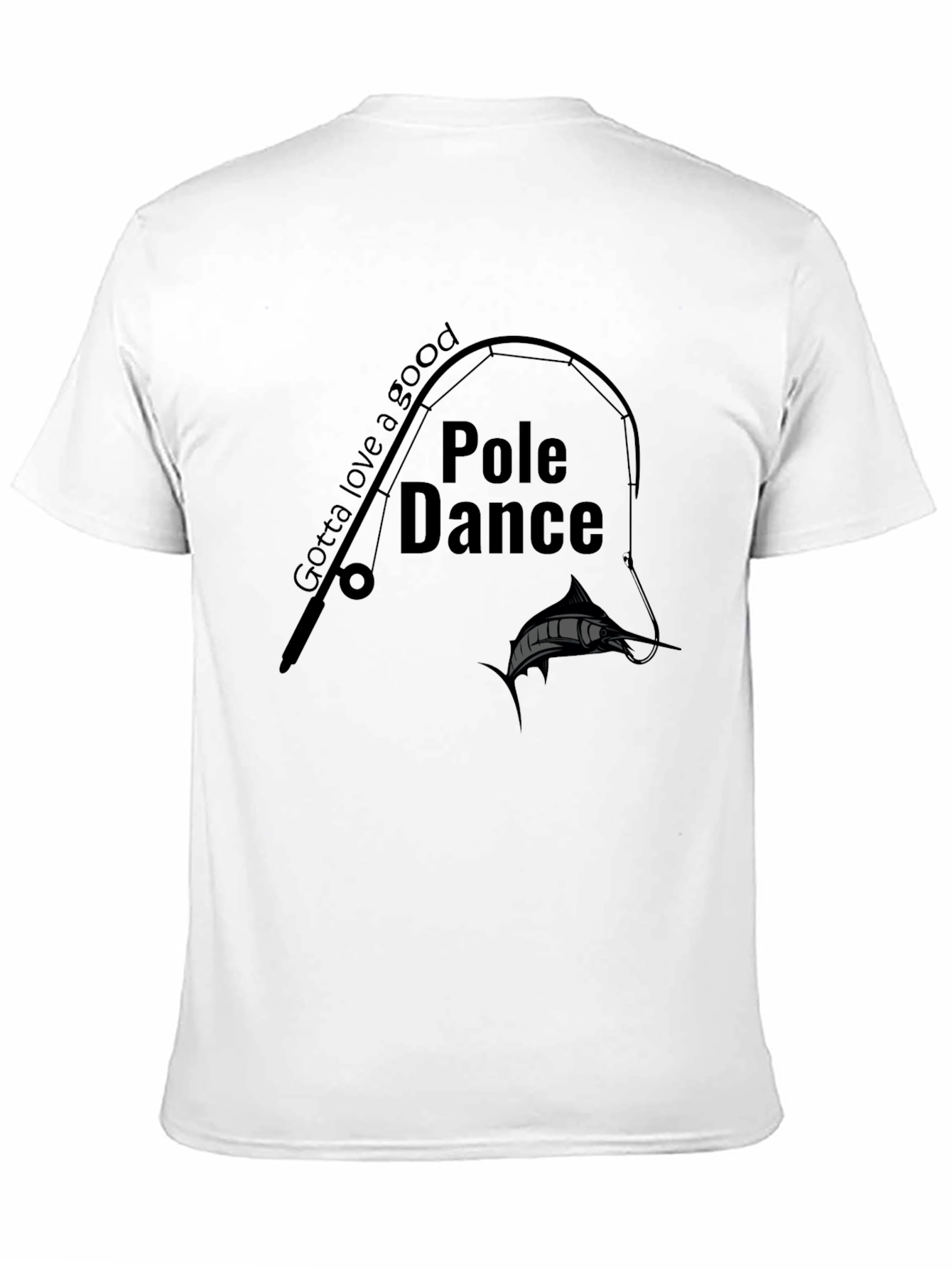 Pole Dance Fishing Graphic Tee - Black Crew Neck