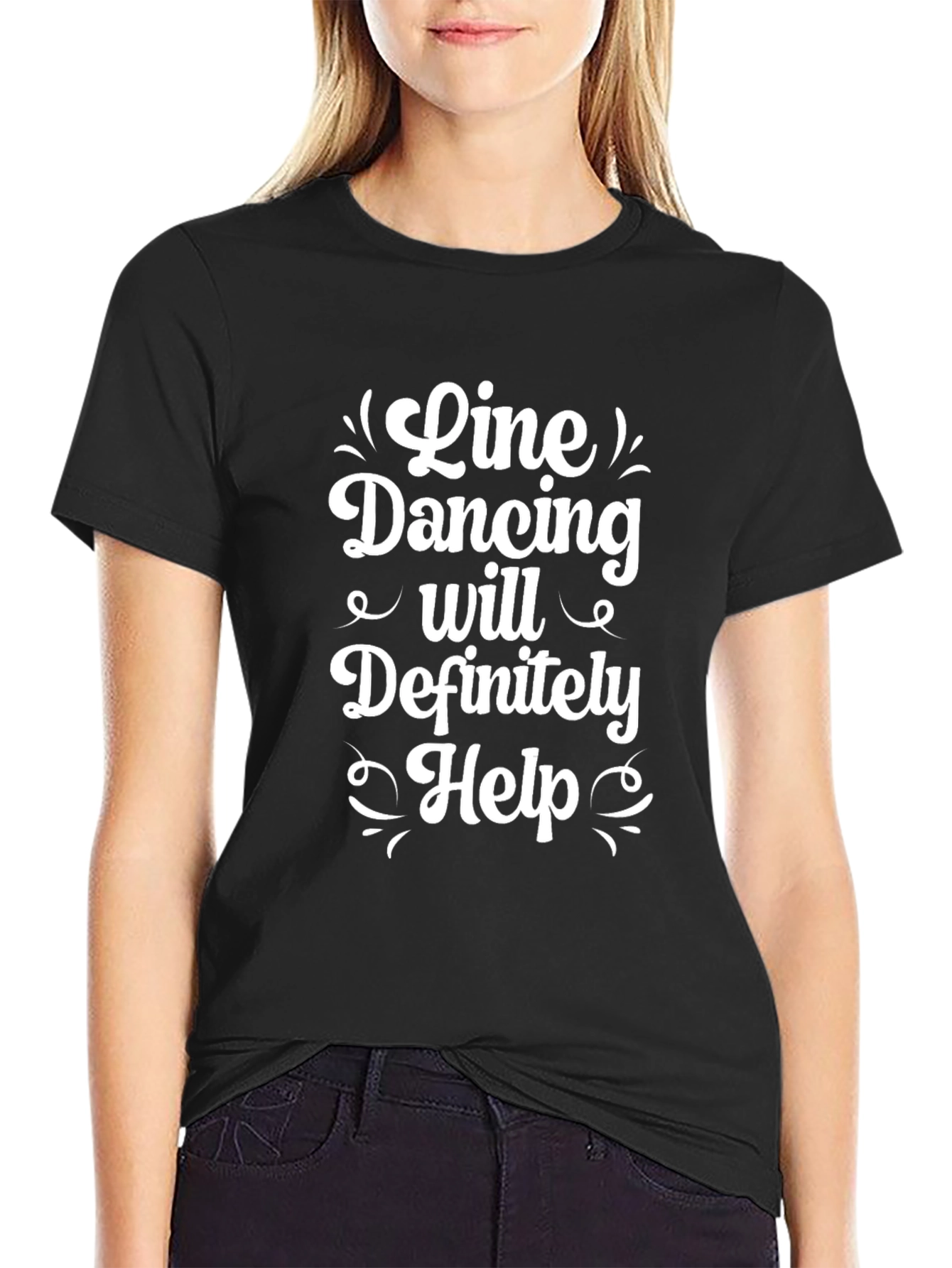 Line Dancing T-Shirt - Definitely Help