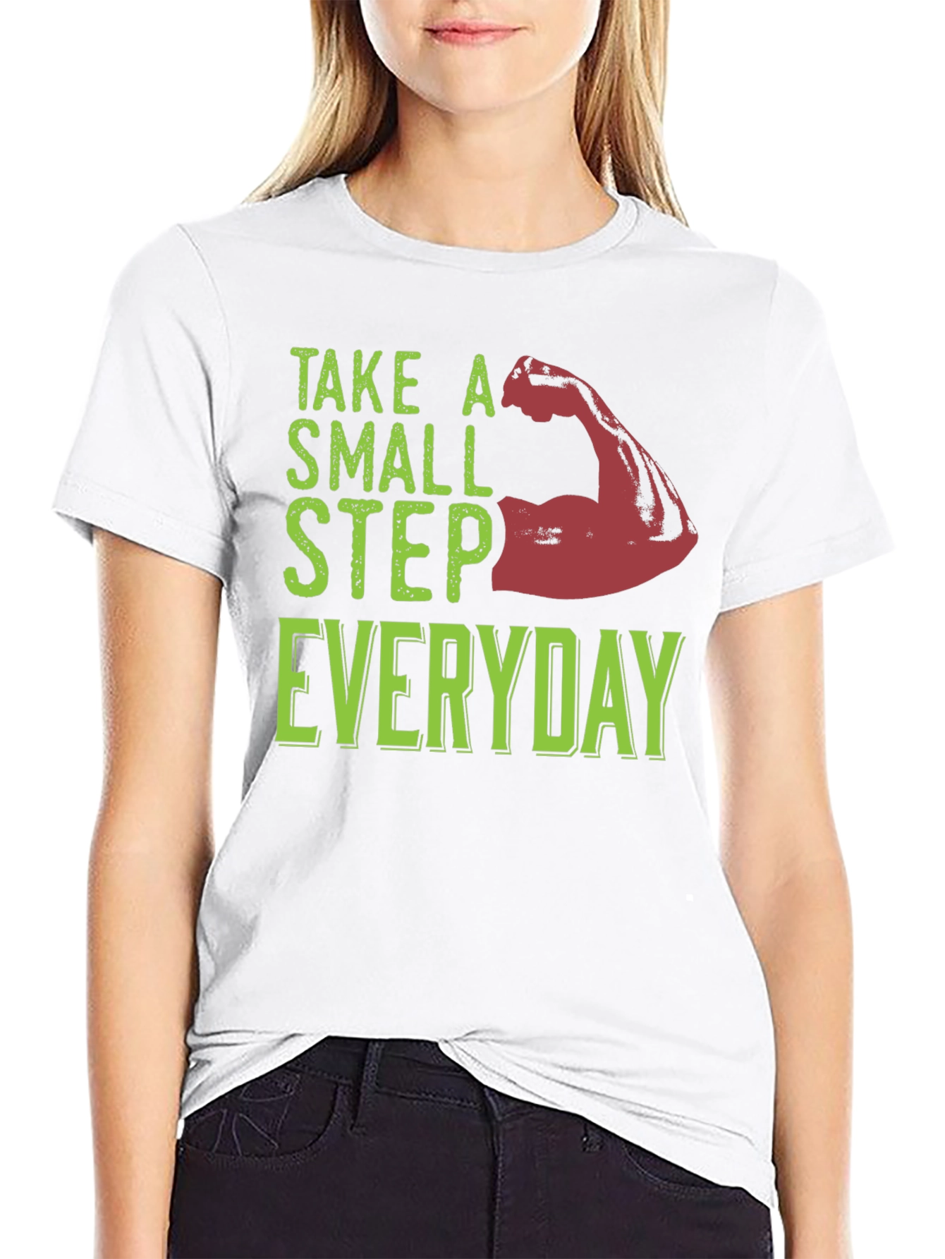 Take a Small Step Everyday T-Shirt