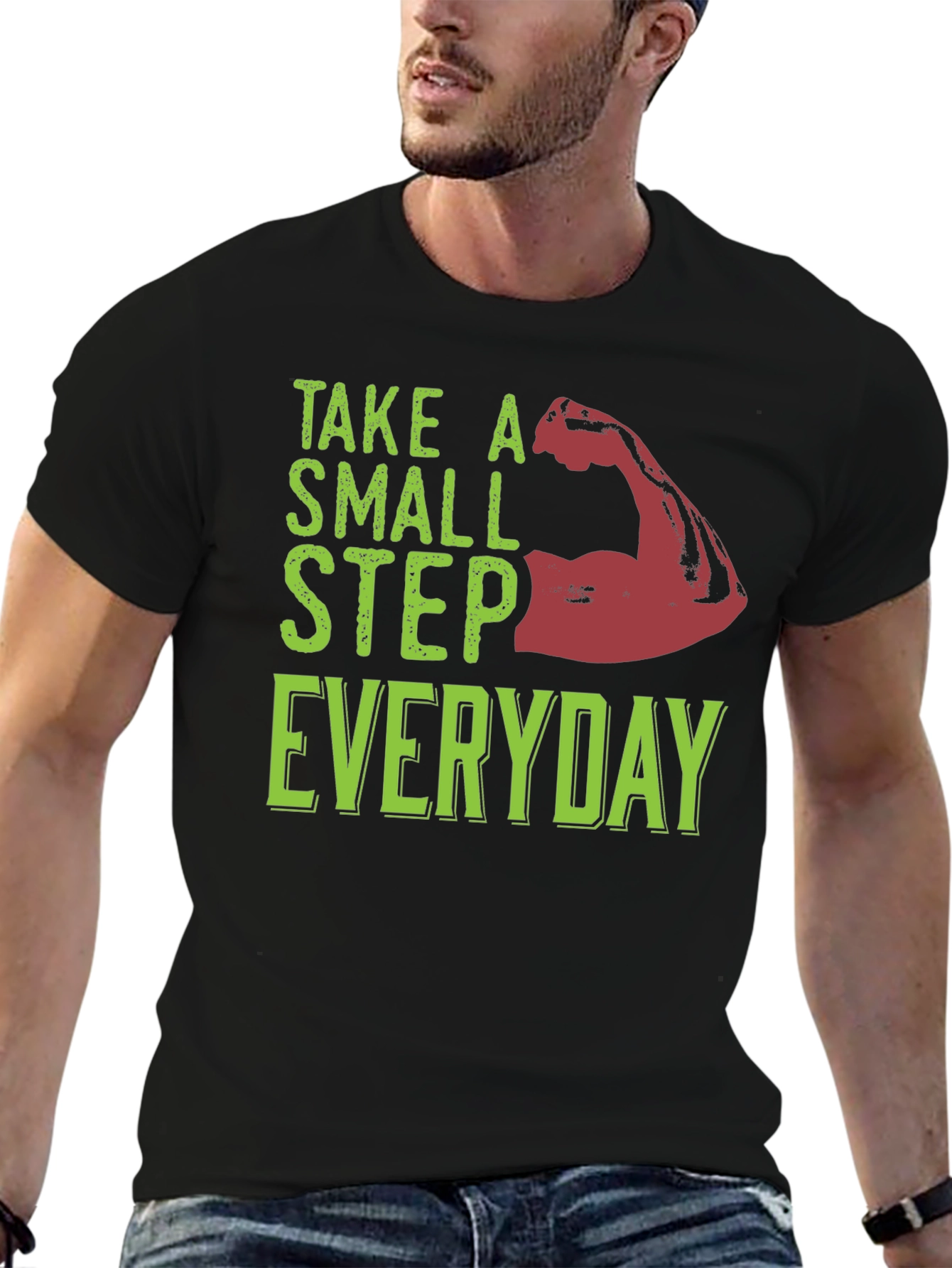 Take a Small Step Everyday T-Shirt