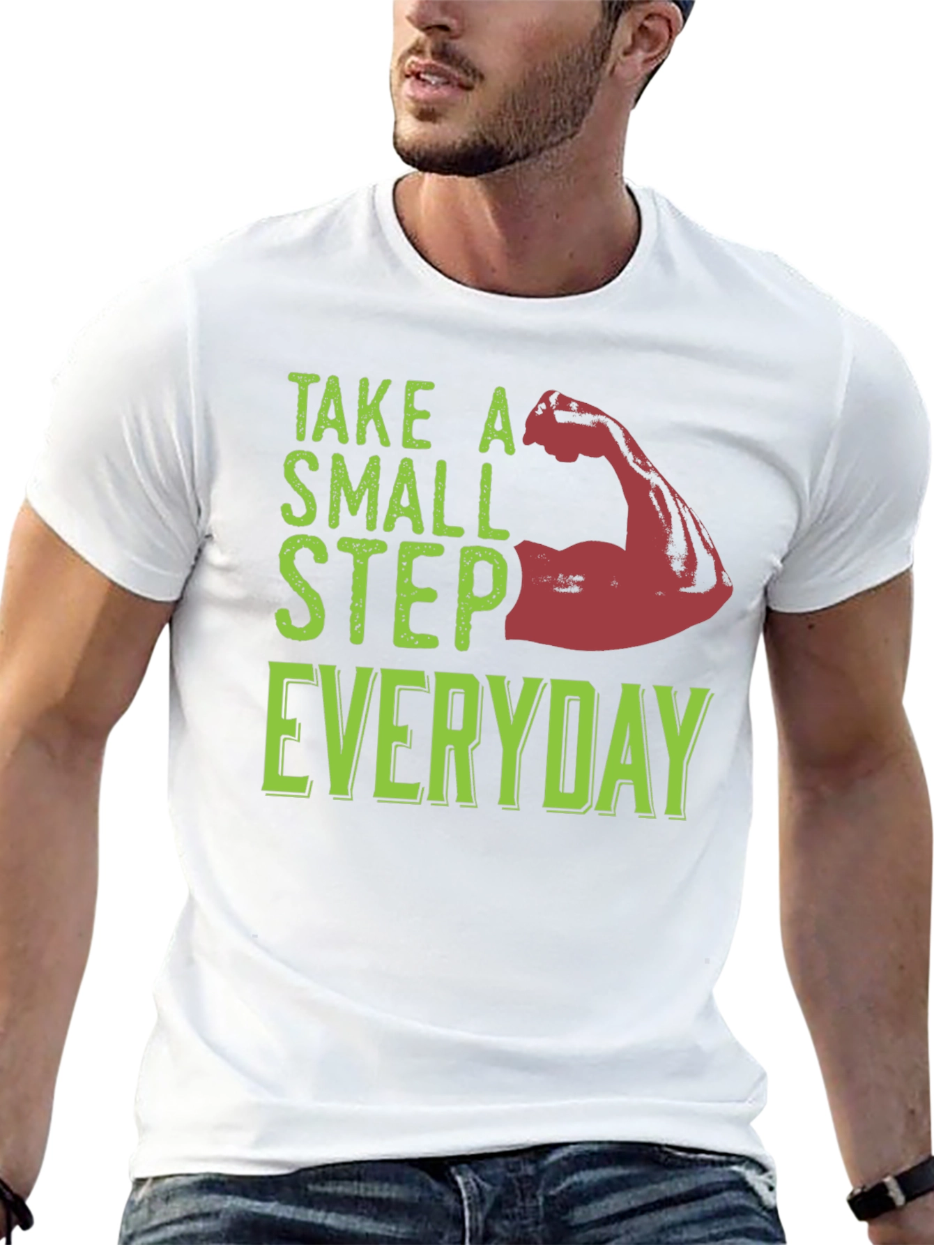 Take a Small Step Everyday T-Shirt