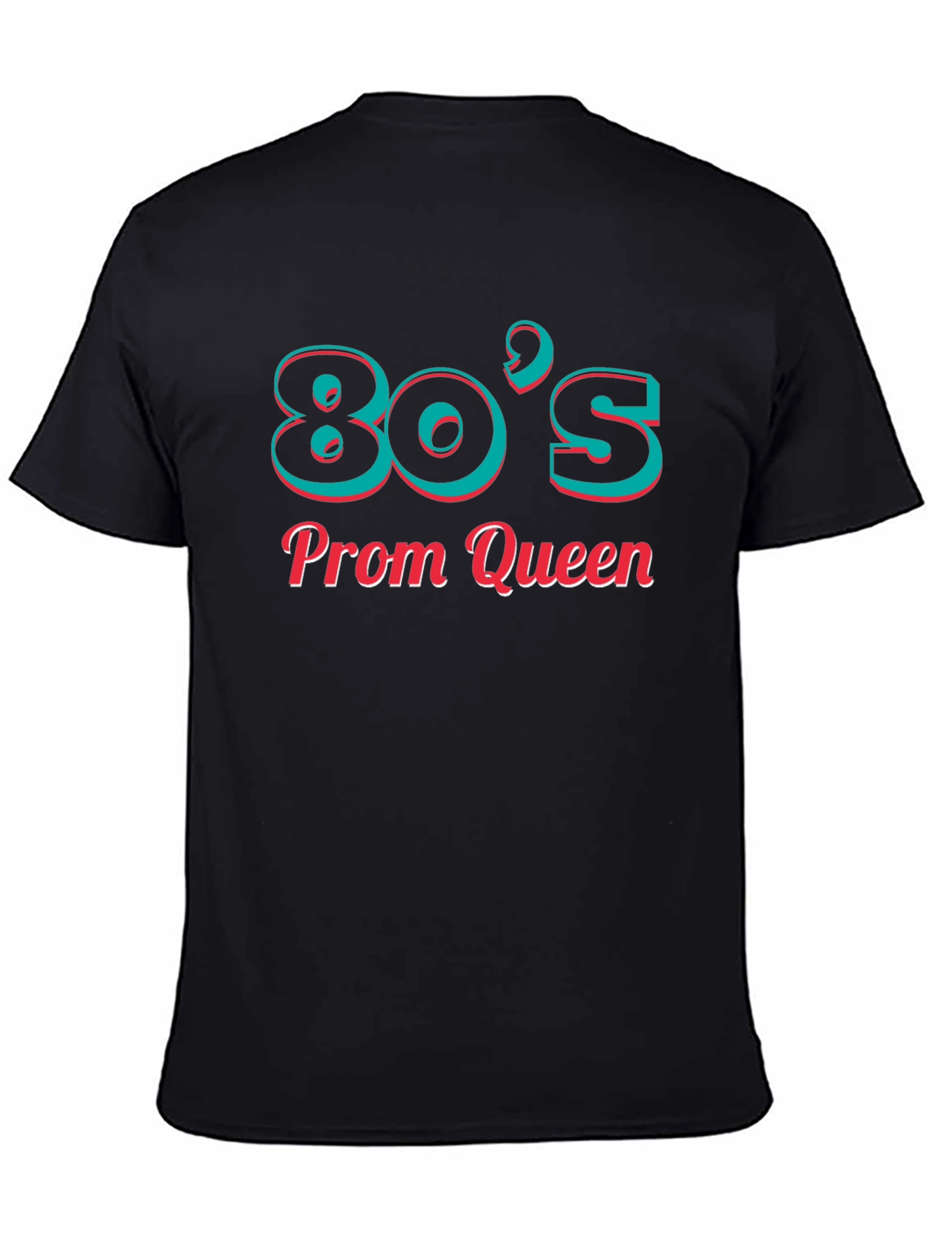 80s Prom Queen T-Shirt - Retro Style