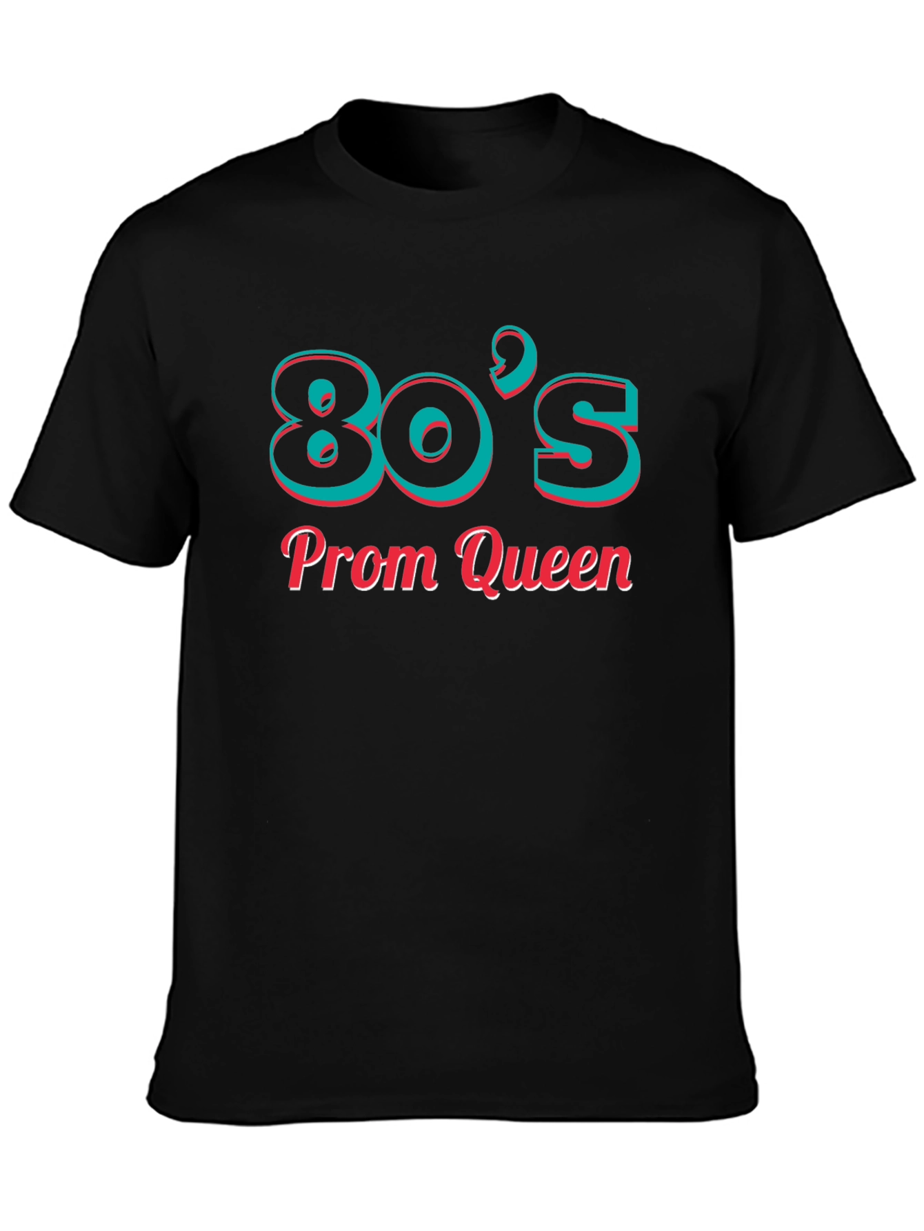 80s Prom Queen T-Shirt - Retro Style