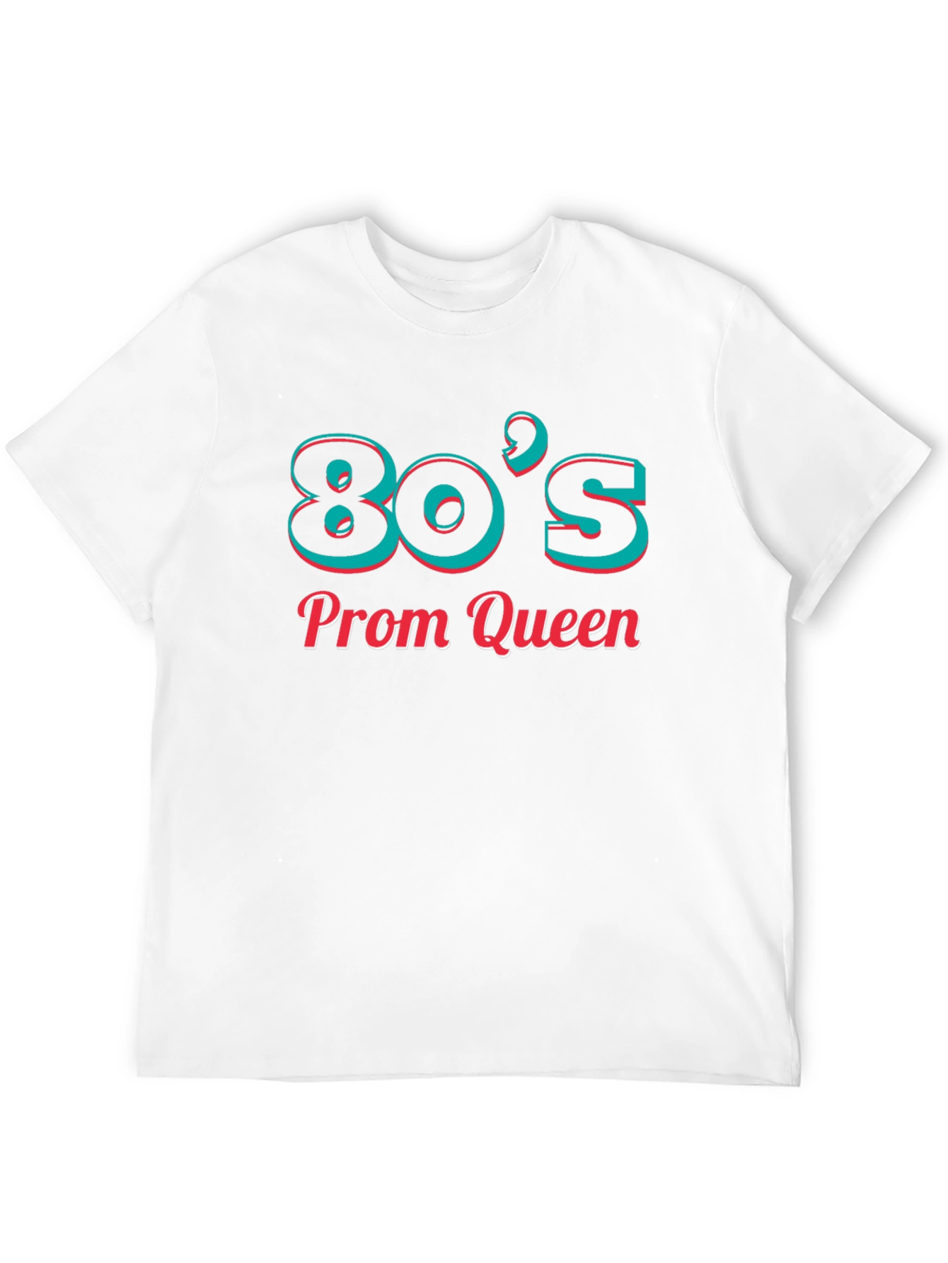 80s Prom Queen T-Shirt - Retro Style