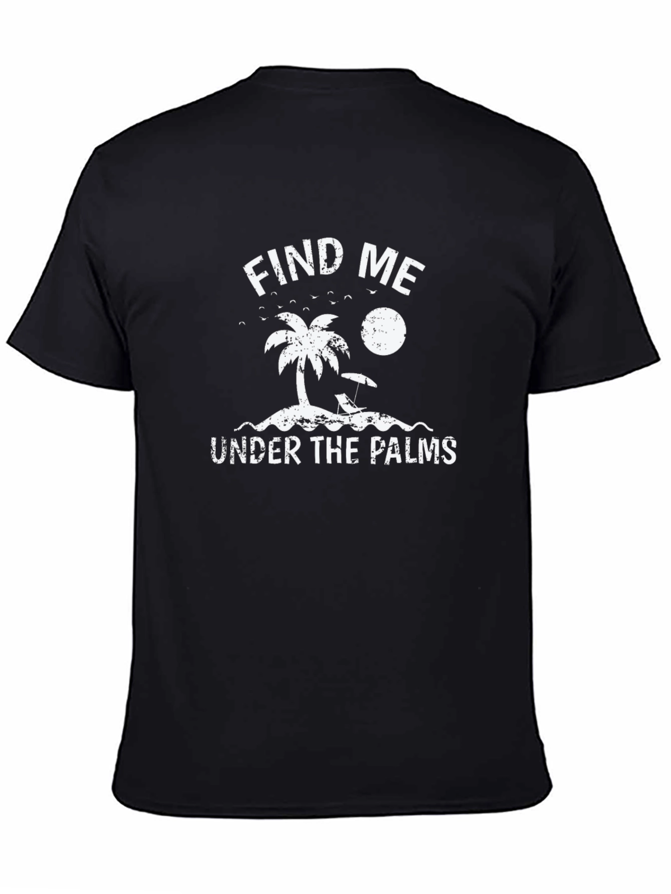 Find Me Under the Palms Graphic Tee