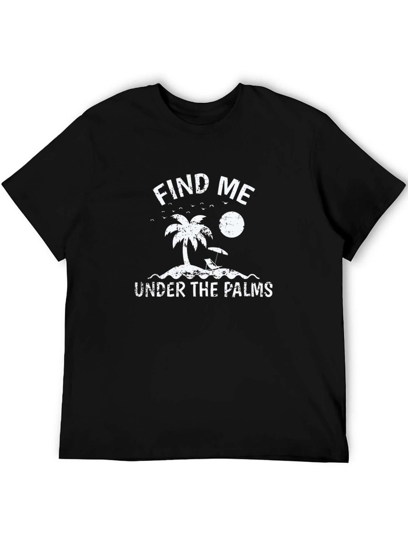 Find Me Under the Palms Graphic Tee