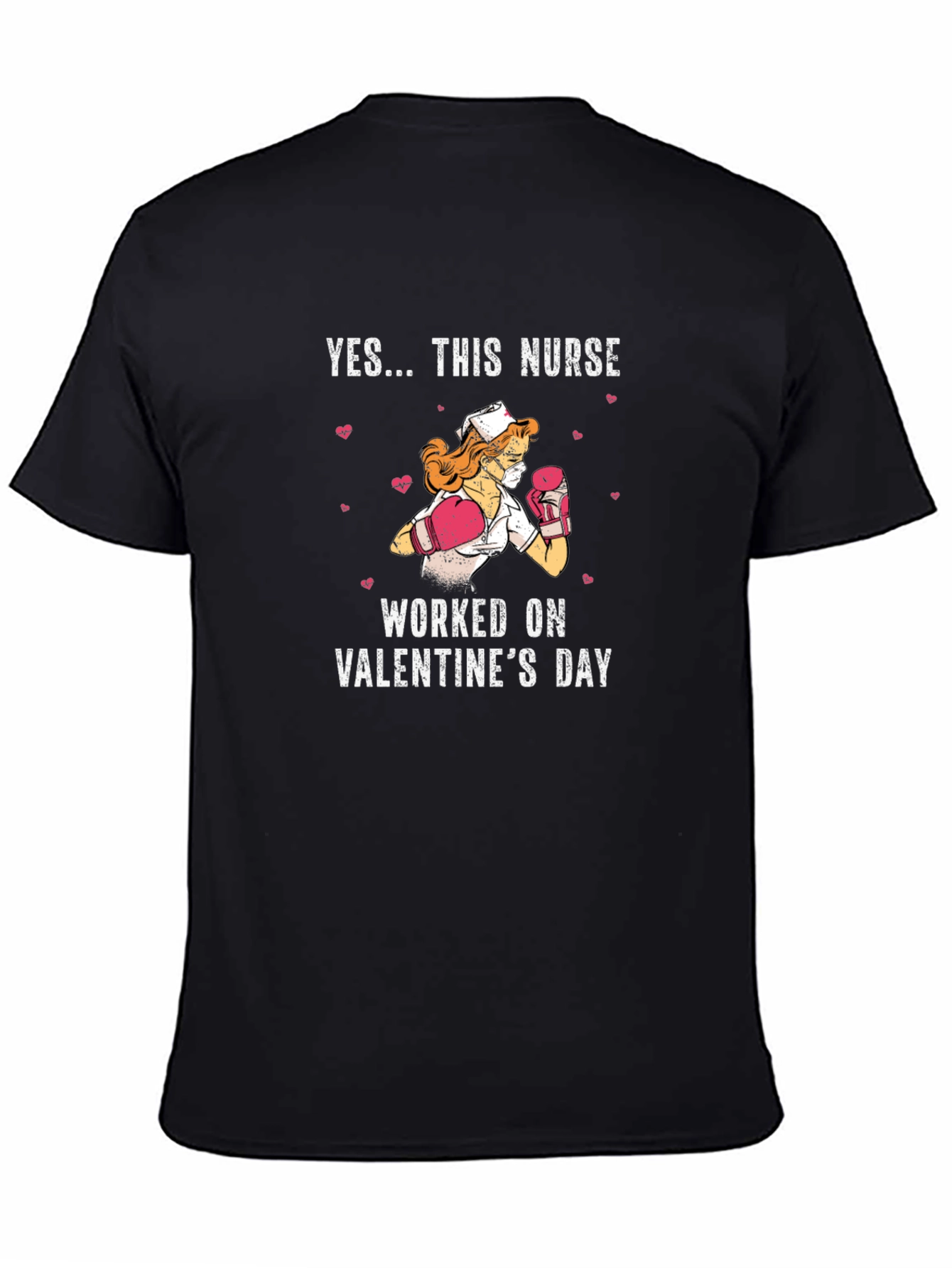 Valentines Nurse T-Shirt: Tough Love Edition