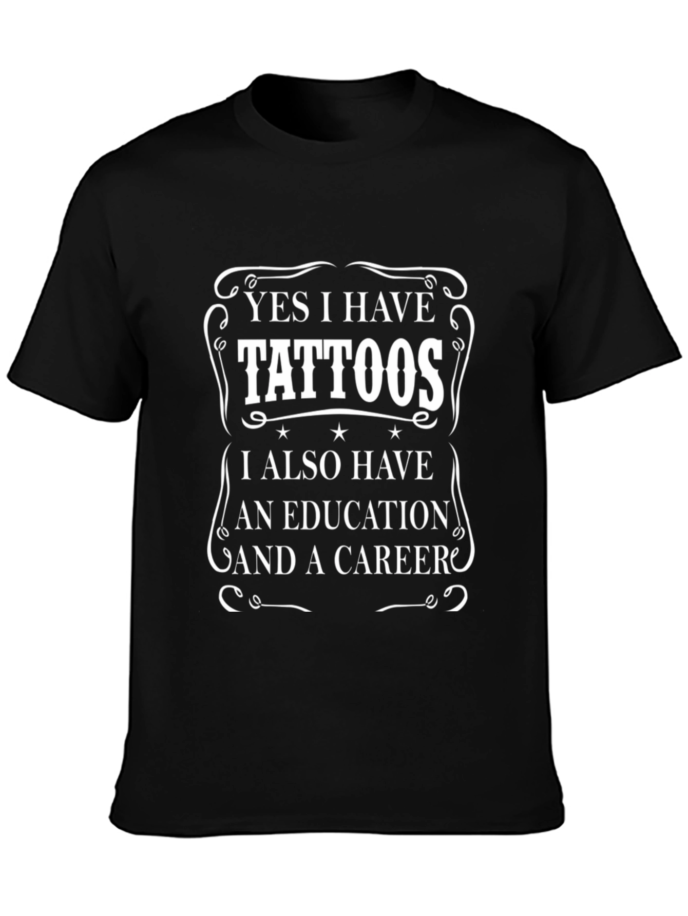 Tattoos Education Career T-Shirt - Black