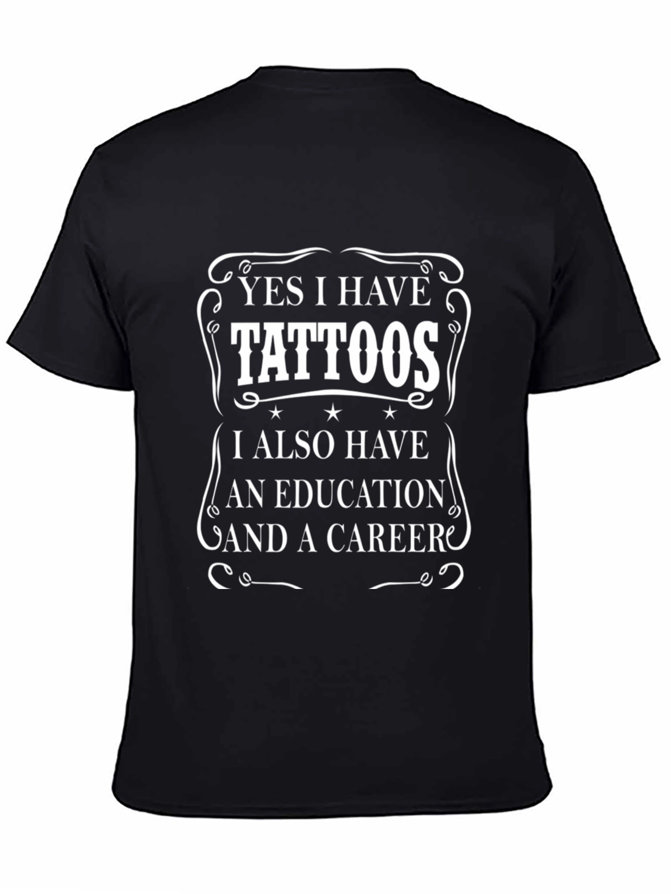 Tattoos Education Career T-Shirt - Black