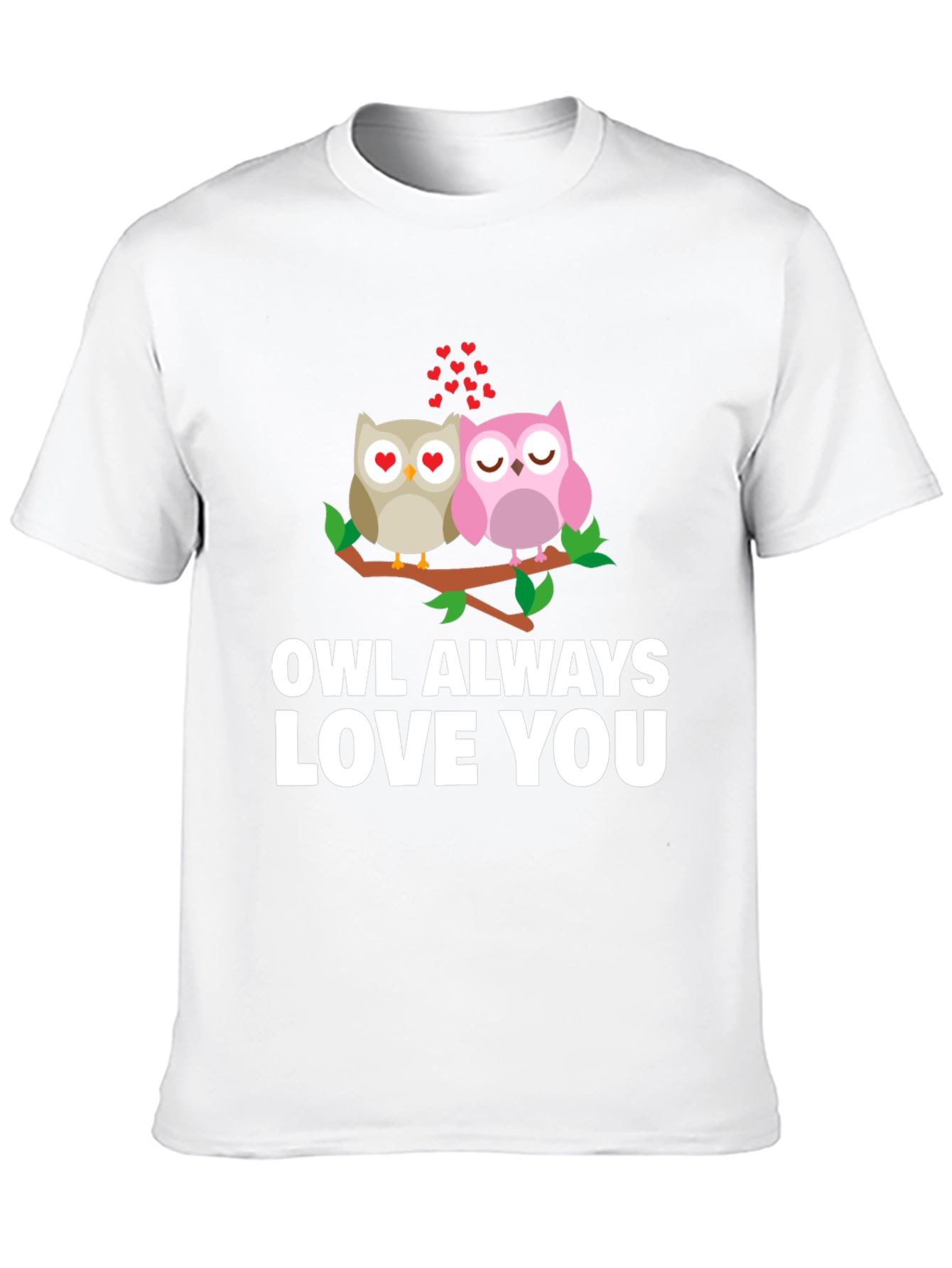 Owl Always Love You Graphic T-Shirt