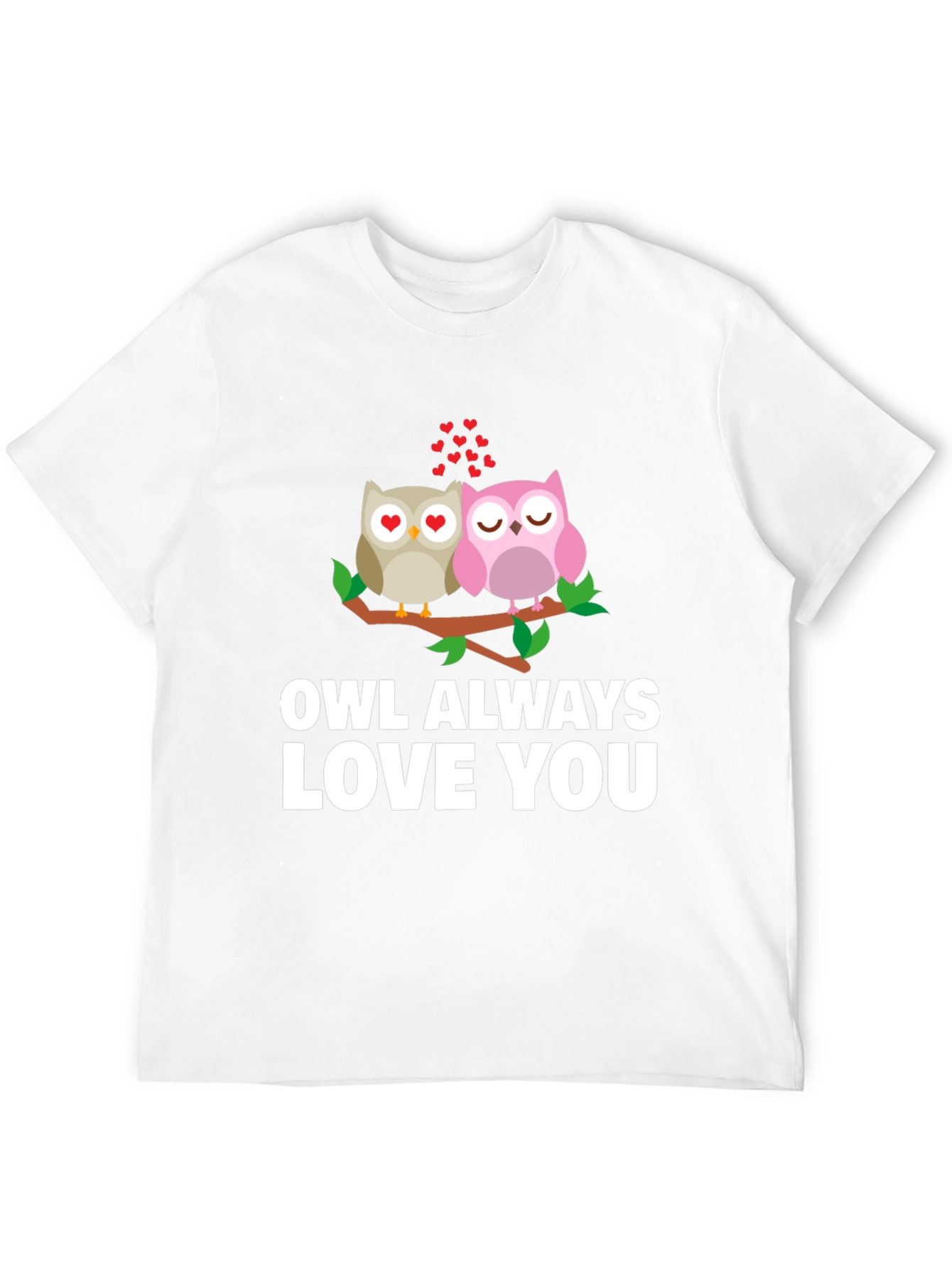 Owl Always Love You Graphic T-Shirt