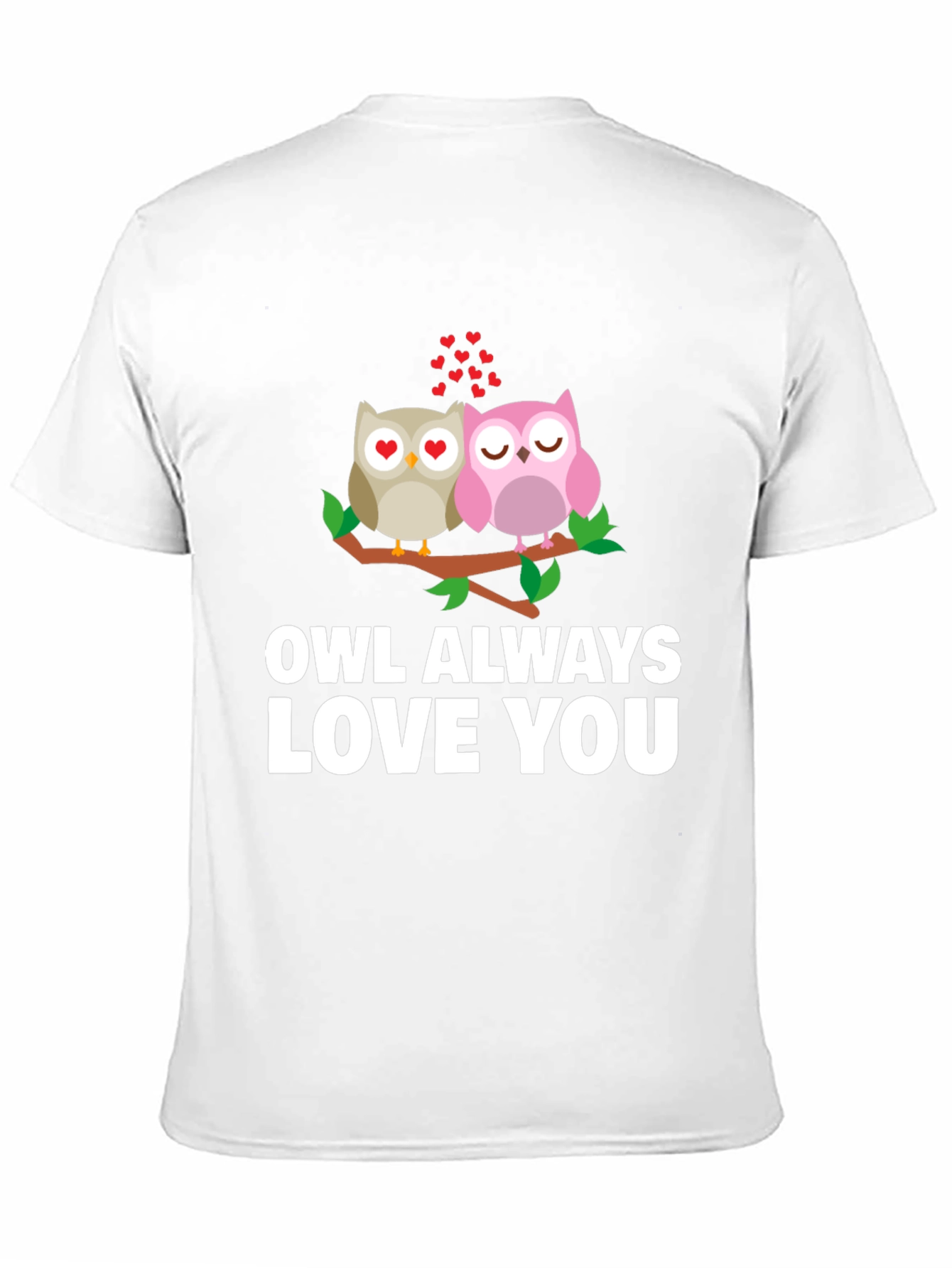 Owl Always Love You Graphic T-Shirt