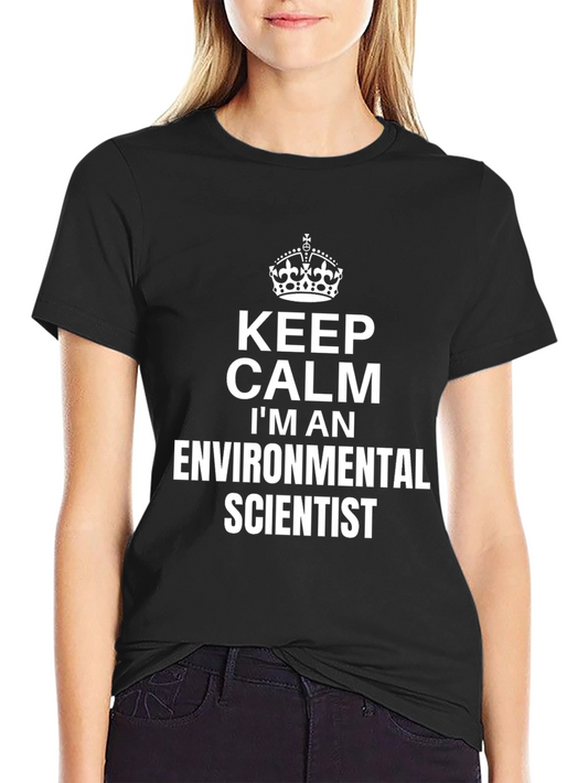 Keep Calm Environmental Scientist Black T-Shirt