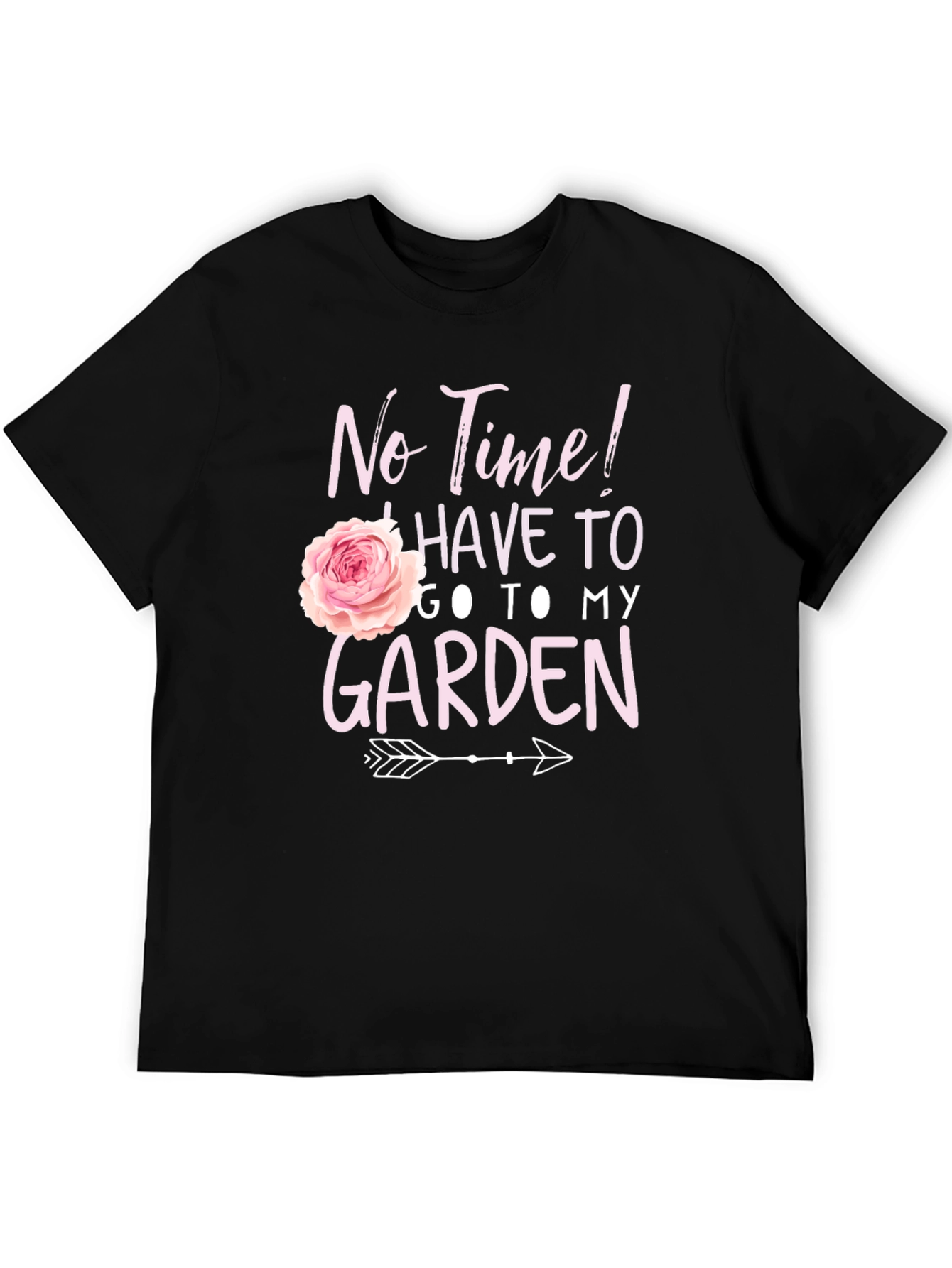 Gardening T-Shirt - No Time Garden!