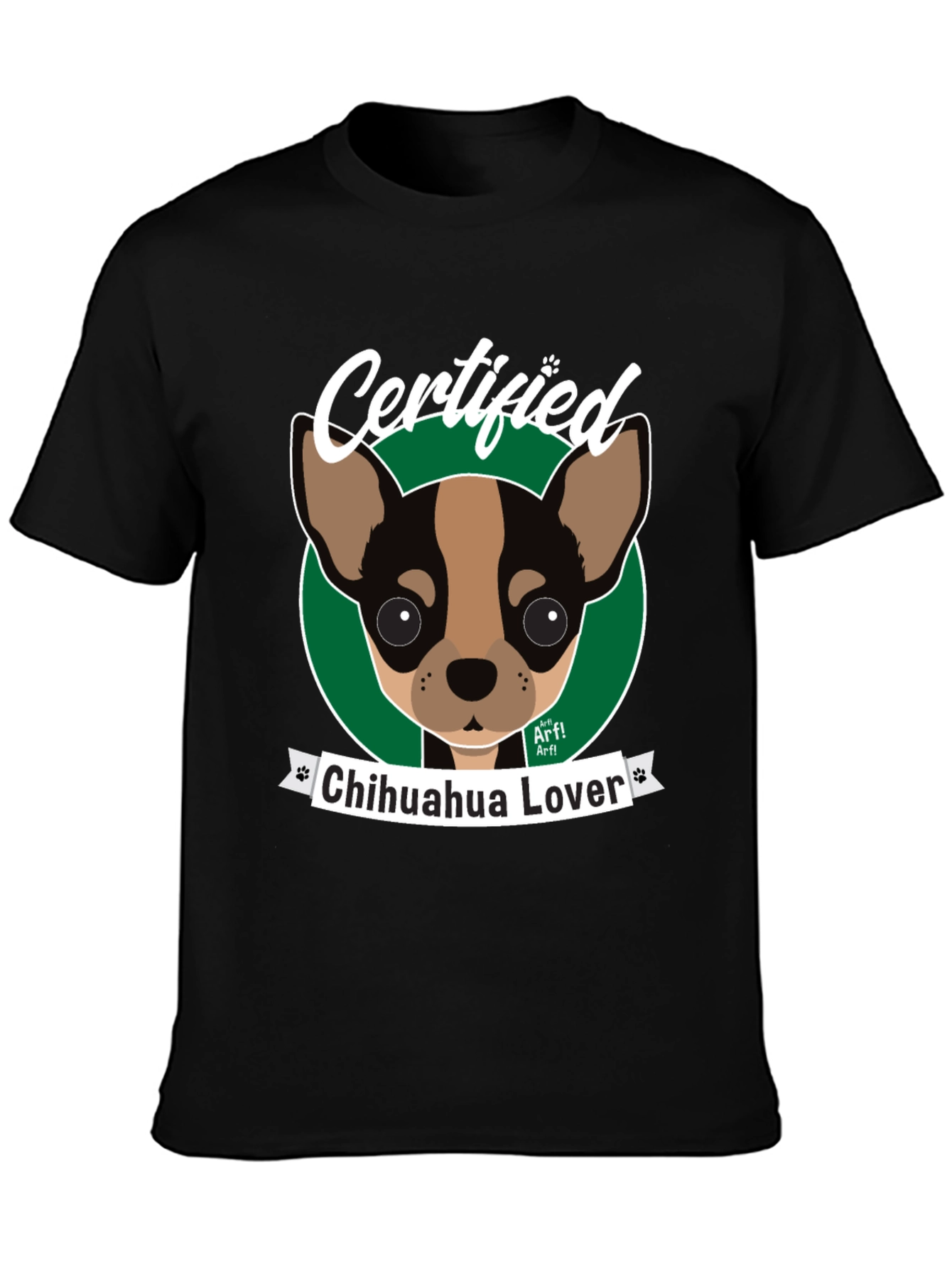 Certified Chihuahua Lover T-Shirt