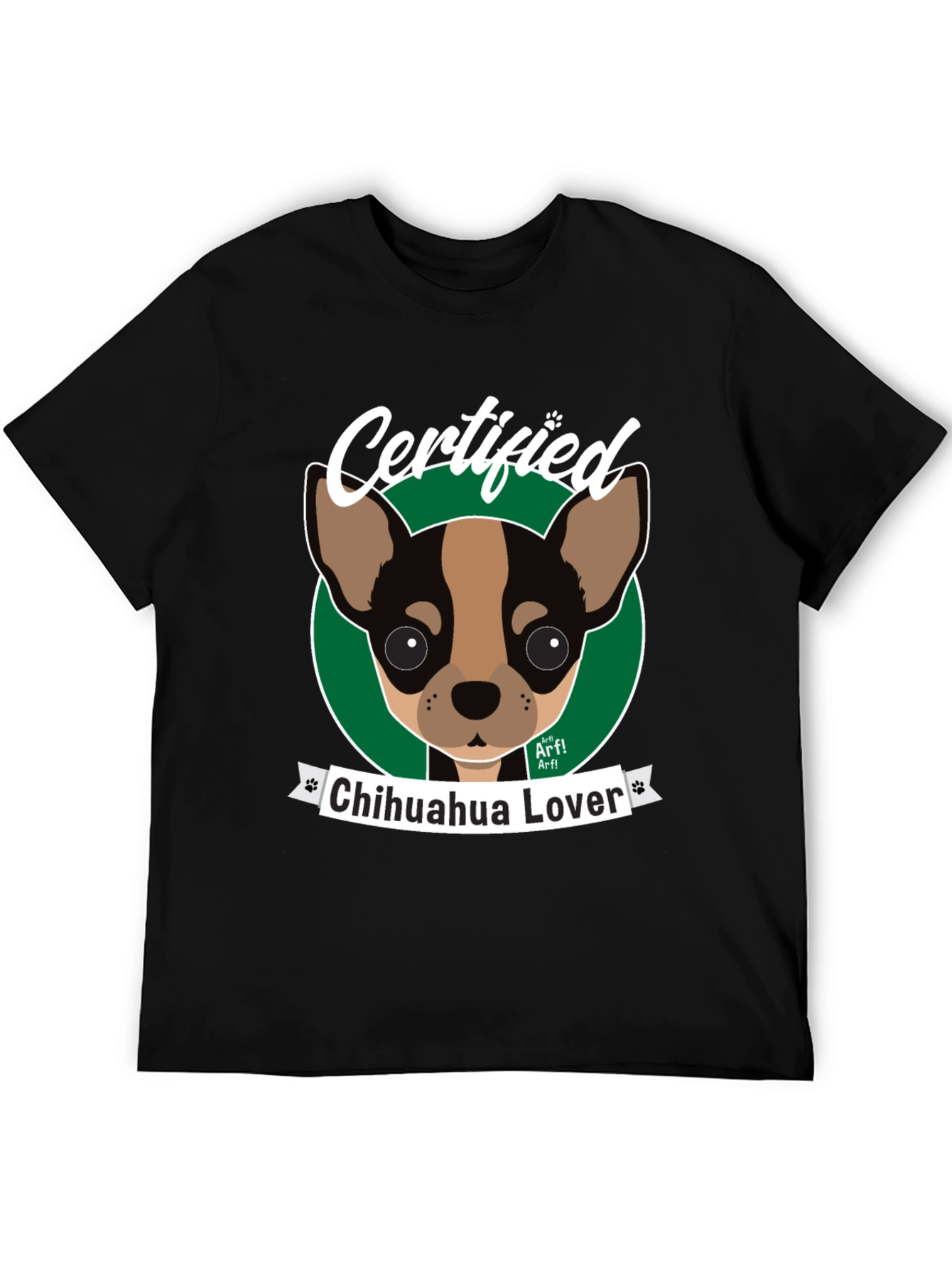 Certified Chihuahua Lover T-Shirt