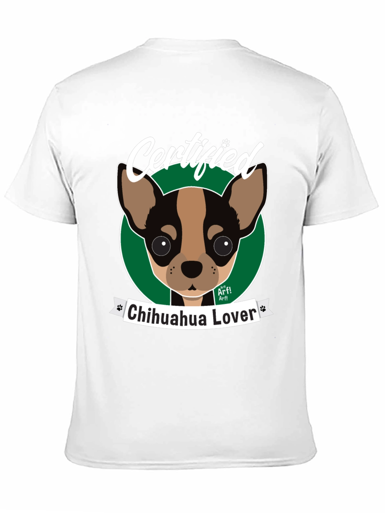 Certified Chihuahua Lover T-Shirt