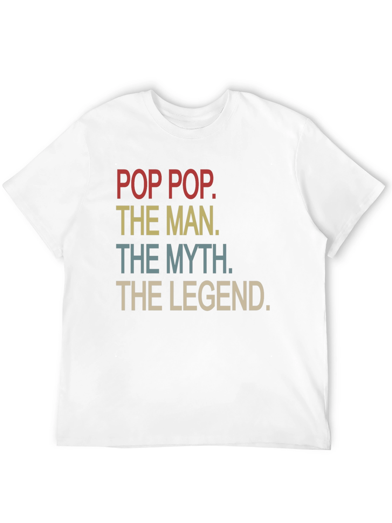 Pop Pop The Man Myth Legend Graphic T-Shirt