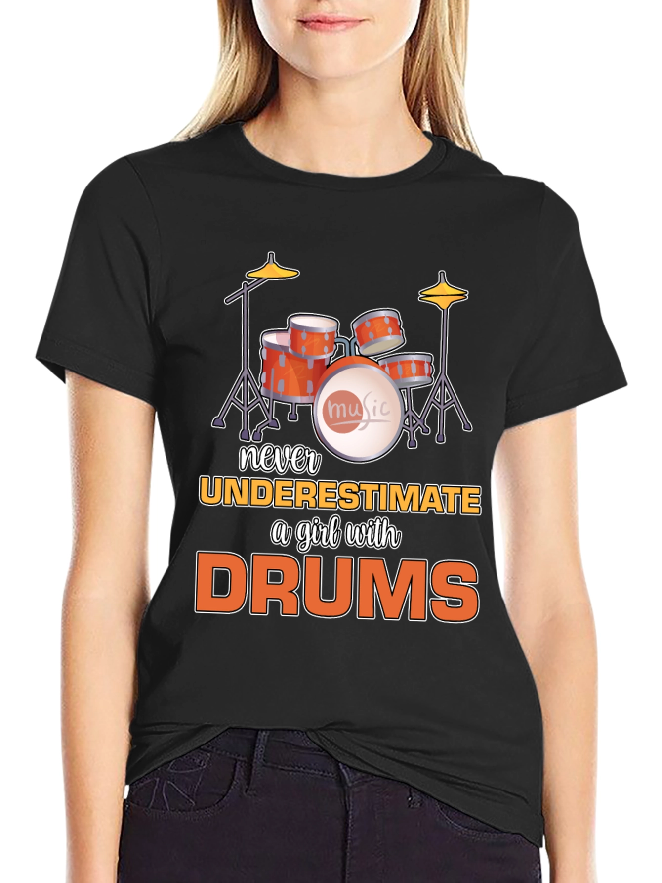 Never Underestimate a Girl with Drums T-Shirt