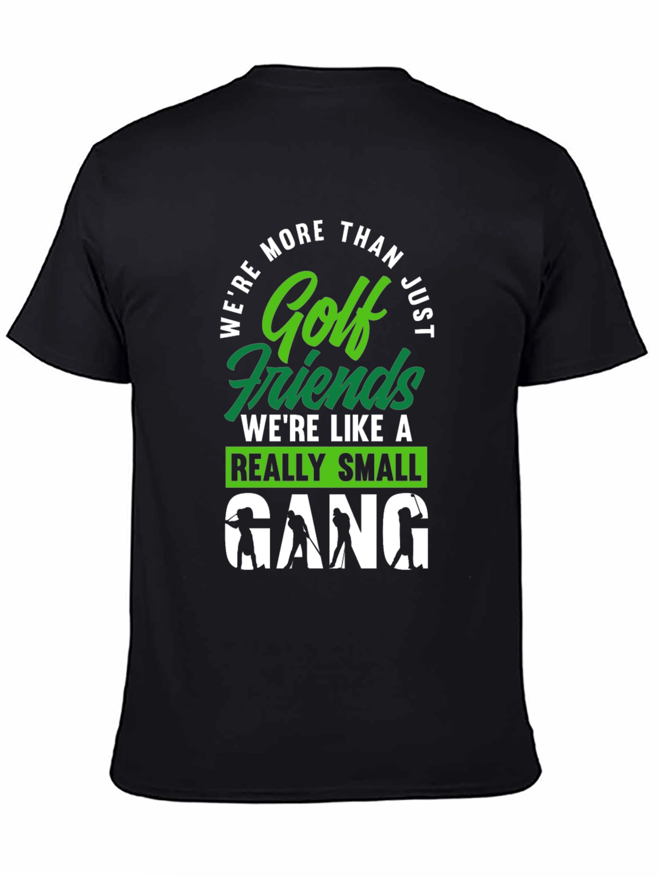 Golf Friends Gang T-Shirt - Funny Golfing Tee
