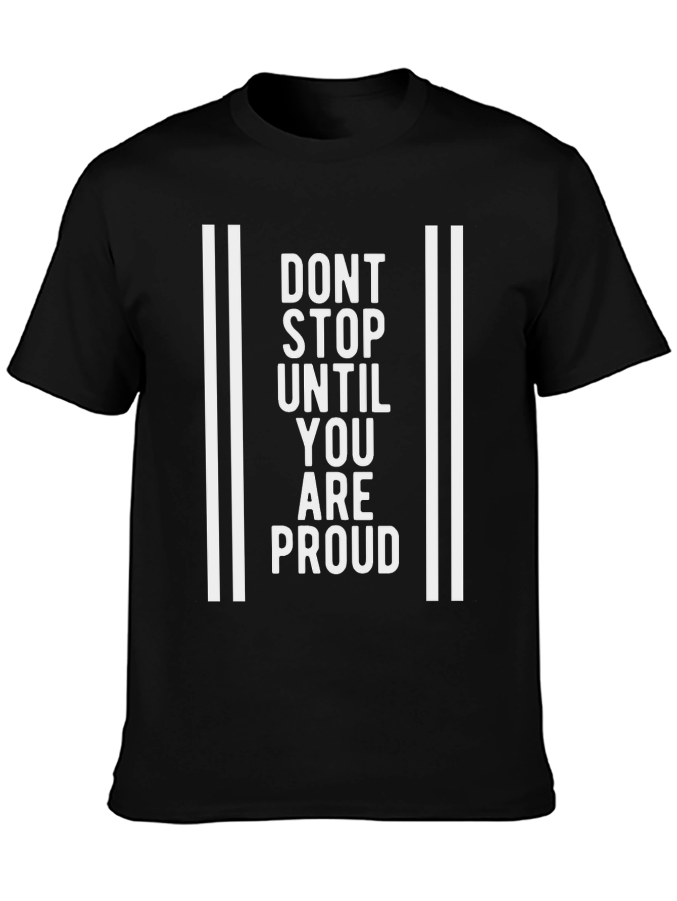 Motivational Dont Stop Graphic Tee