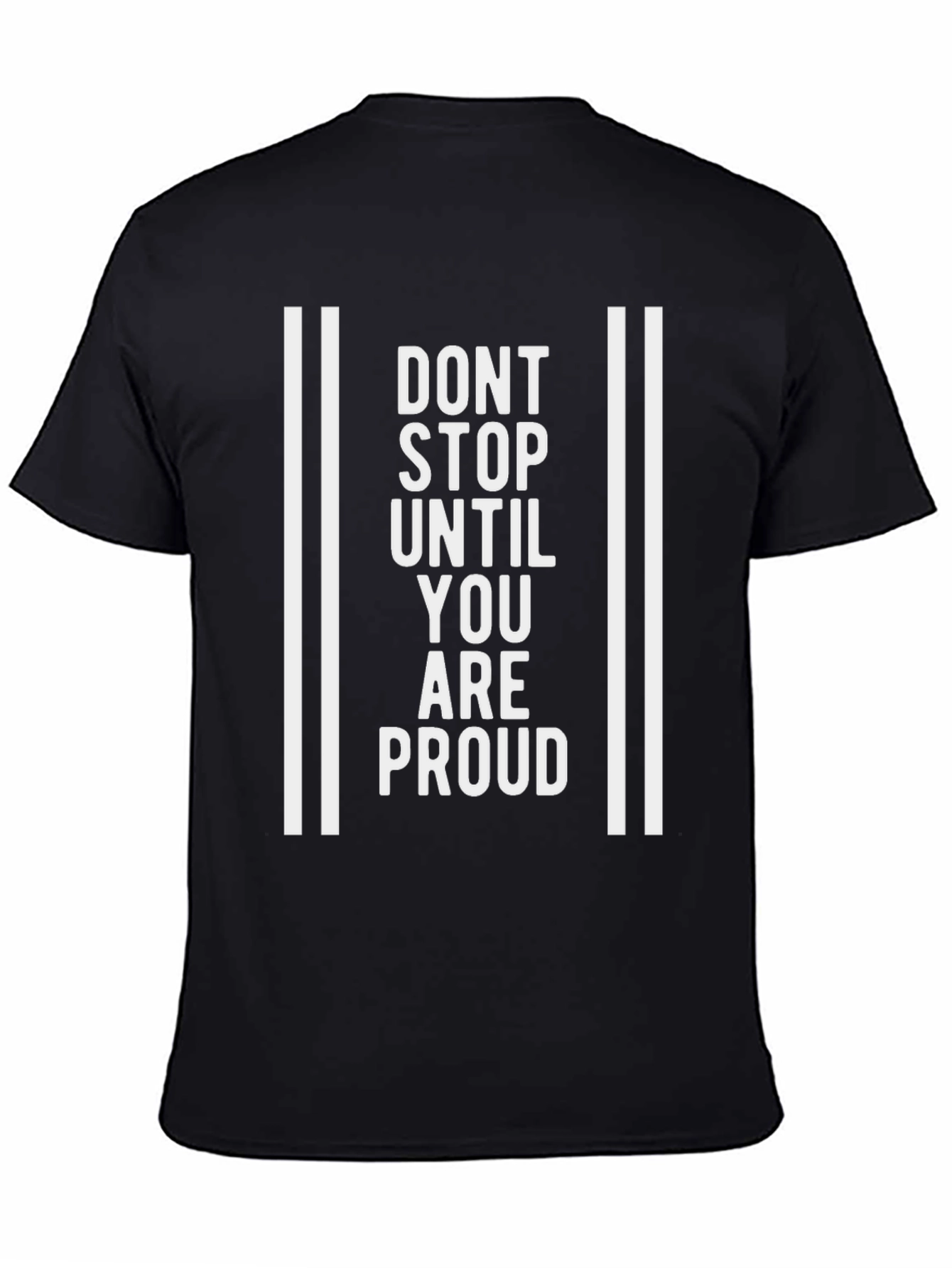 Motivational Dont Stop Graphic Tee
