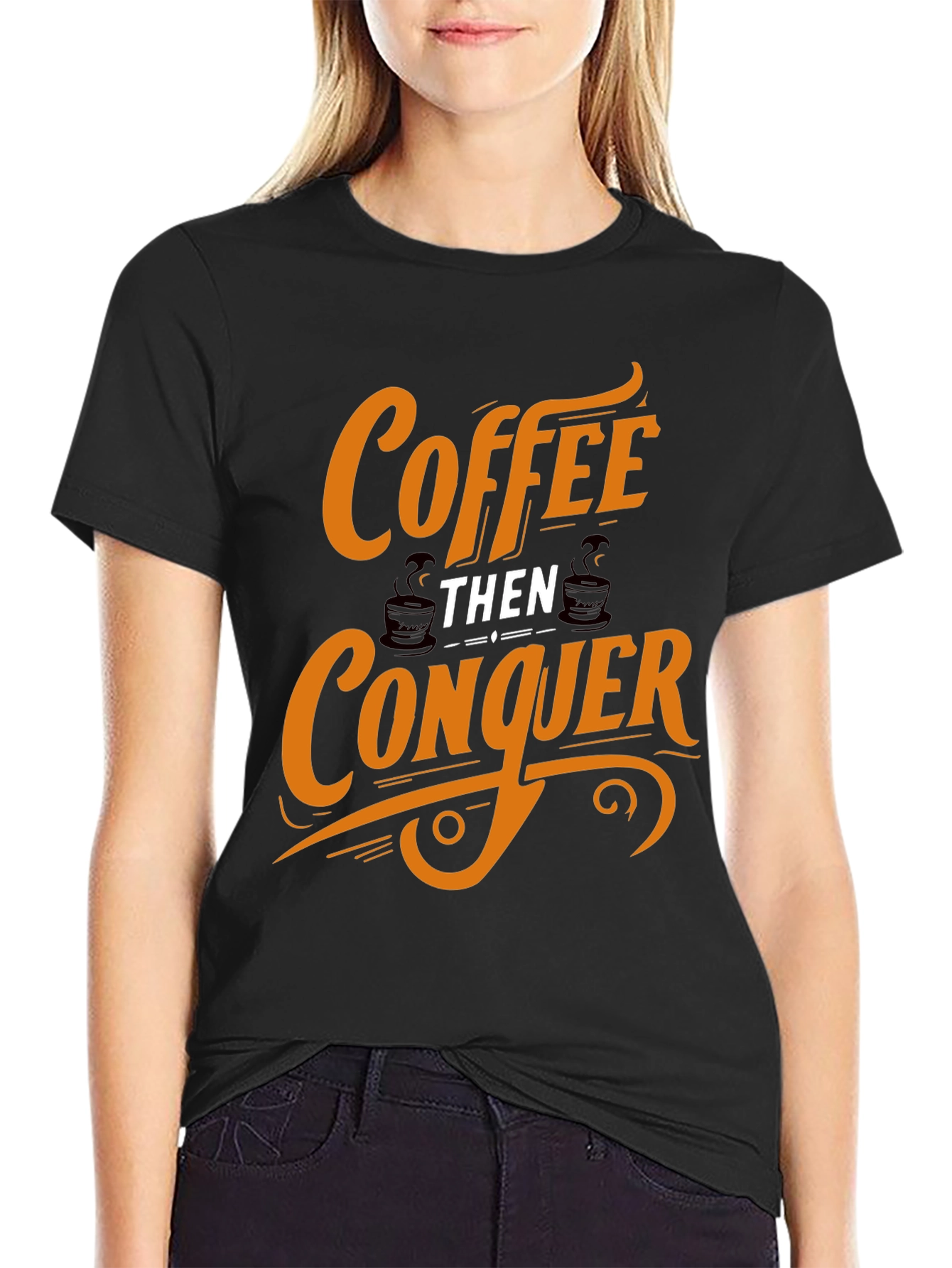 Coffee Then Conquer Black Graphic Tee