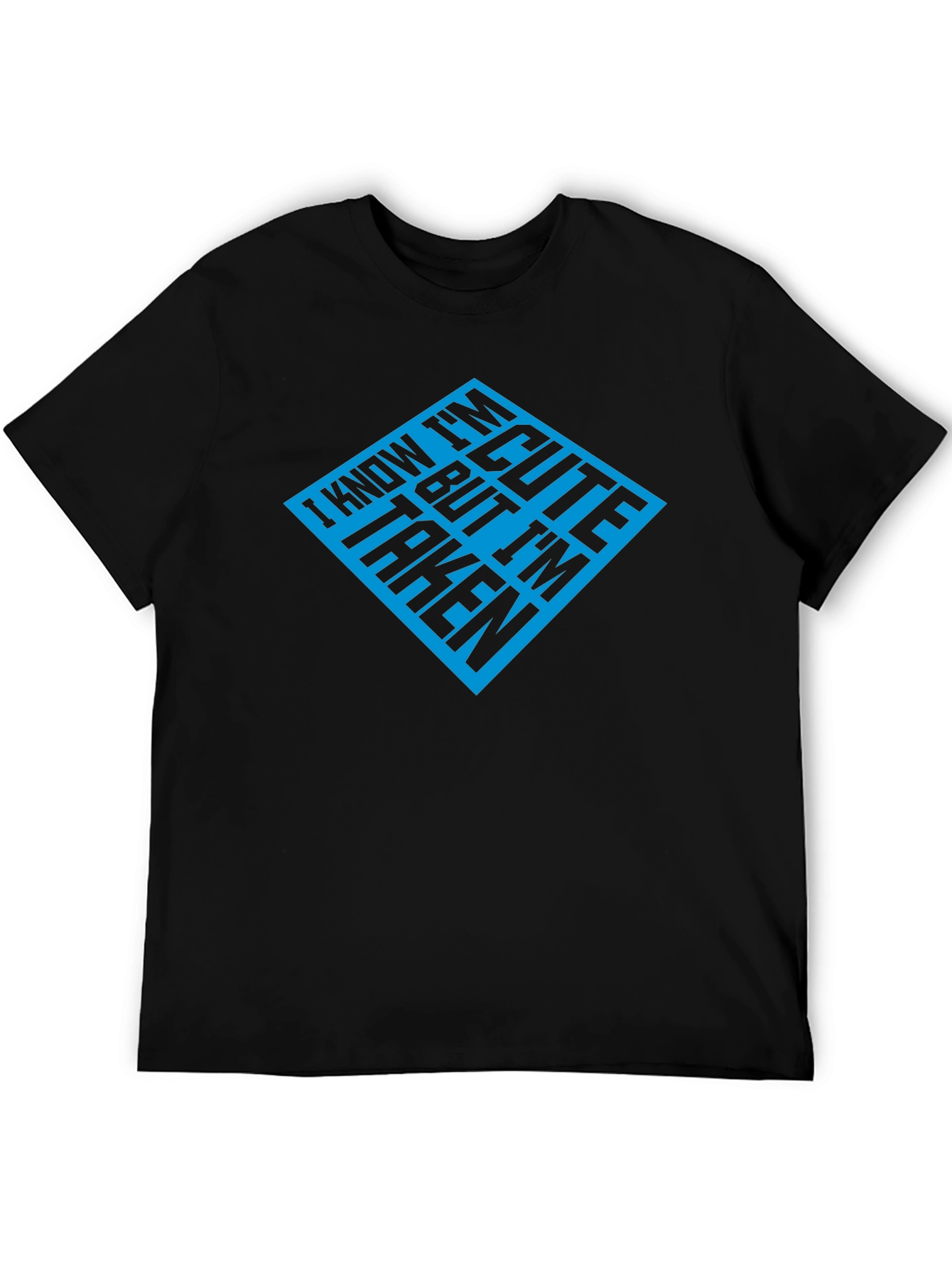 Cute But Taken Mens Black Graphic Tee
