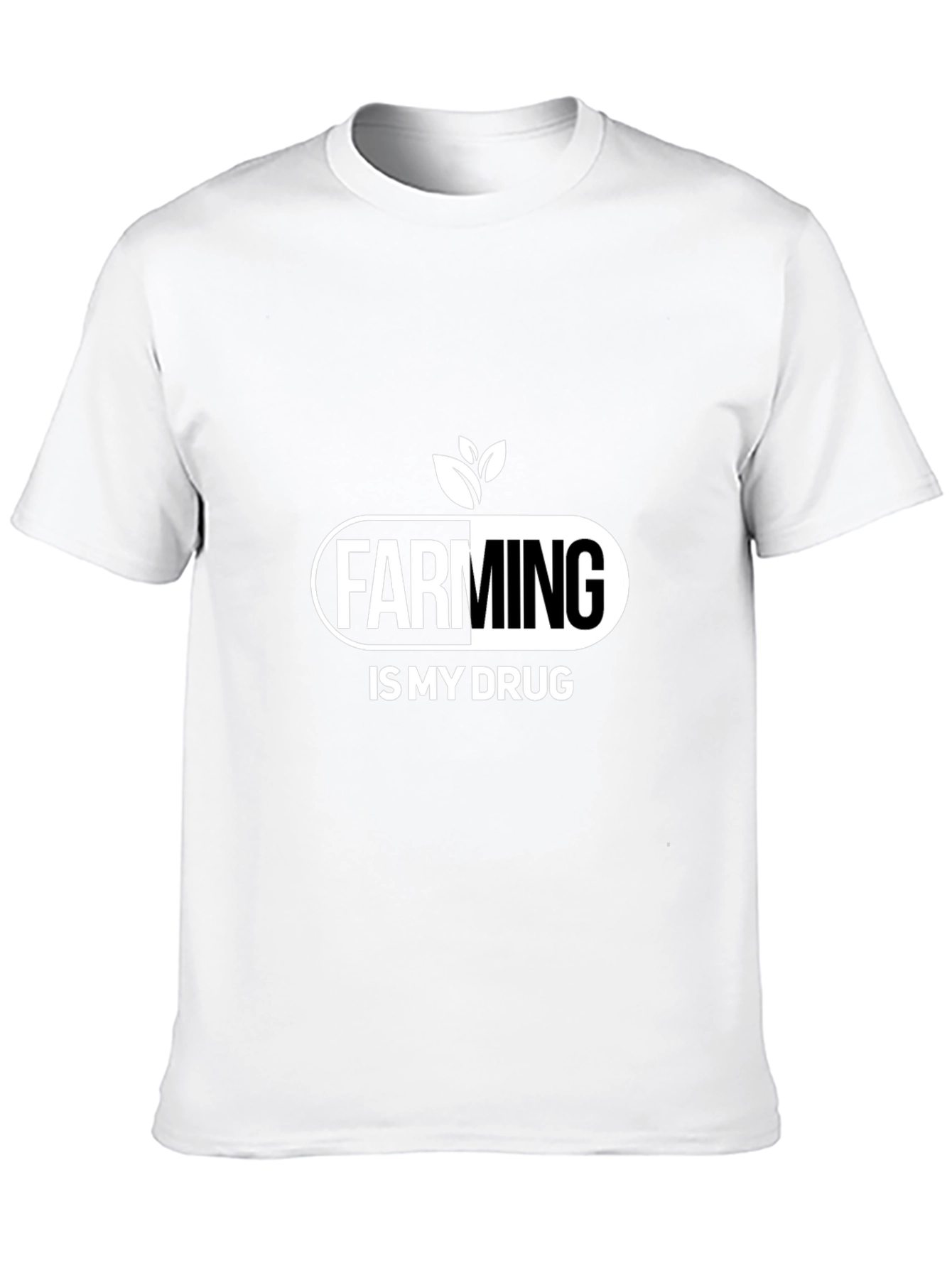 Farming Is My Drug T-Shirt