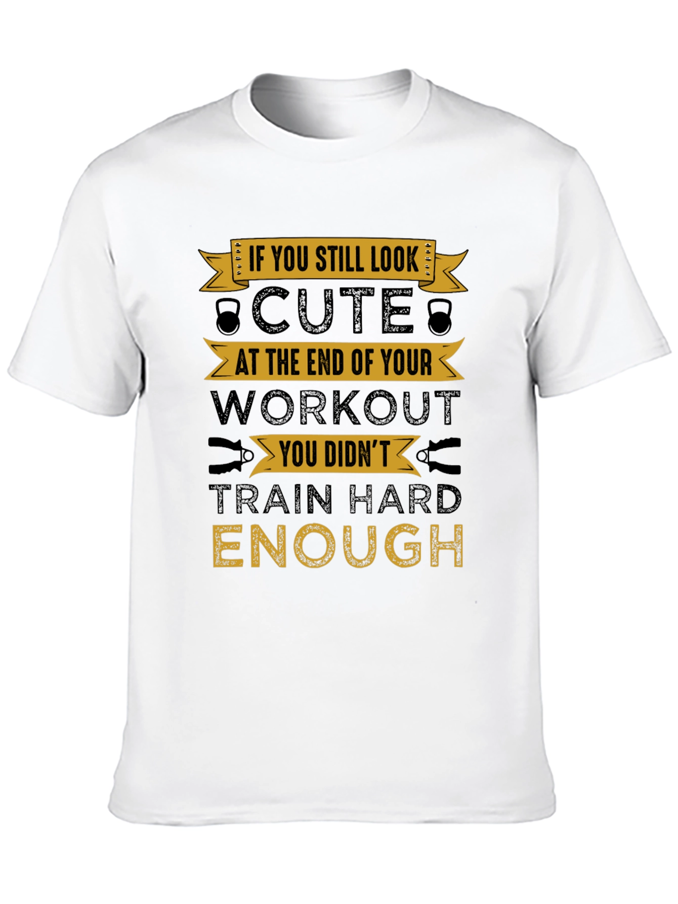 Workout Motivation T-Shirt - Cute Design