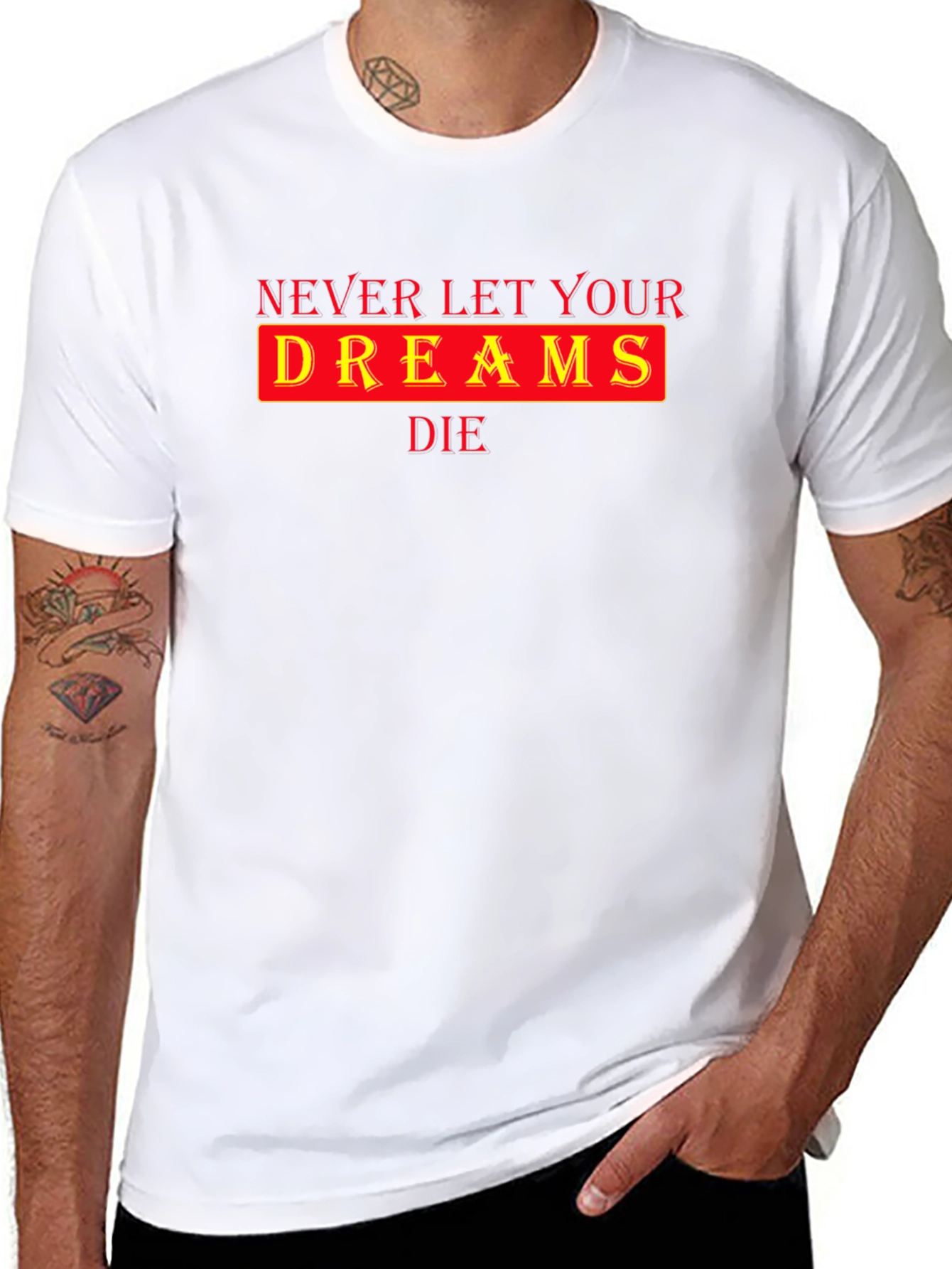 Inspirational Never Let Your Dreams Die Black T-Shirt
