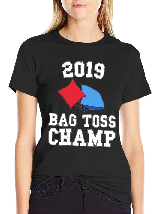 2019 Bag Toss Champ T-Shirt Cornhole Champion