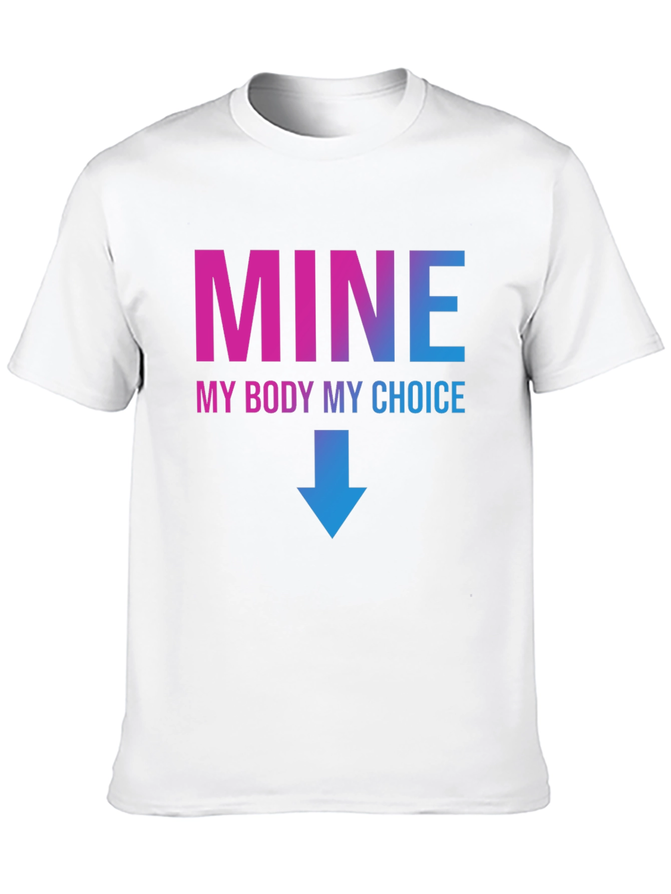 My Body My Choice Graphic T-Shirt