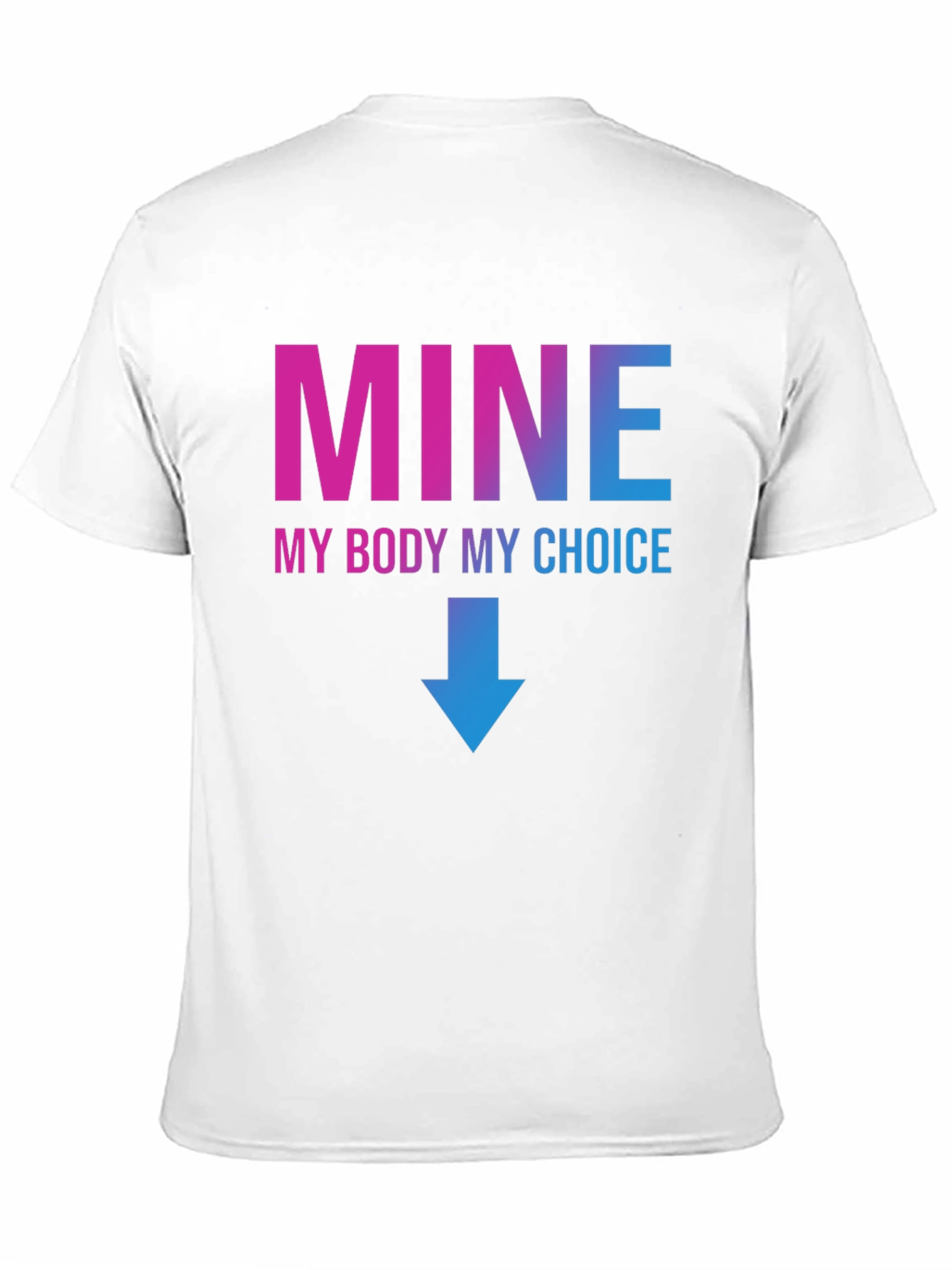 My Body My Choice Graphic T-Shirt