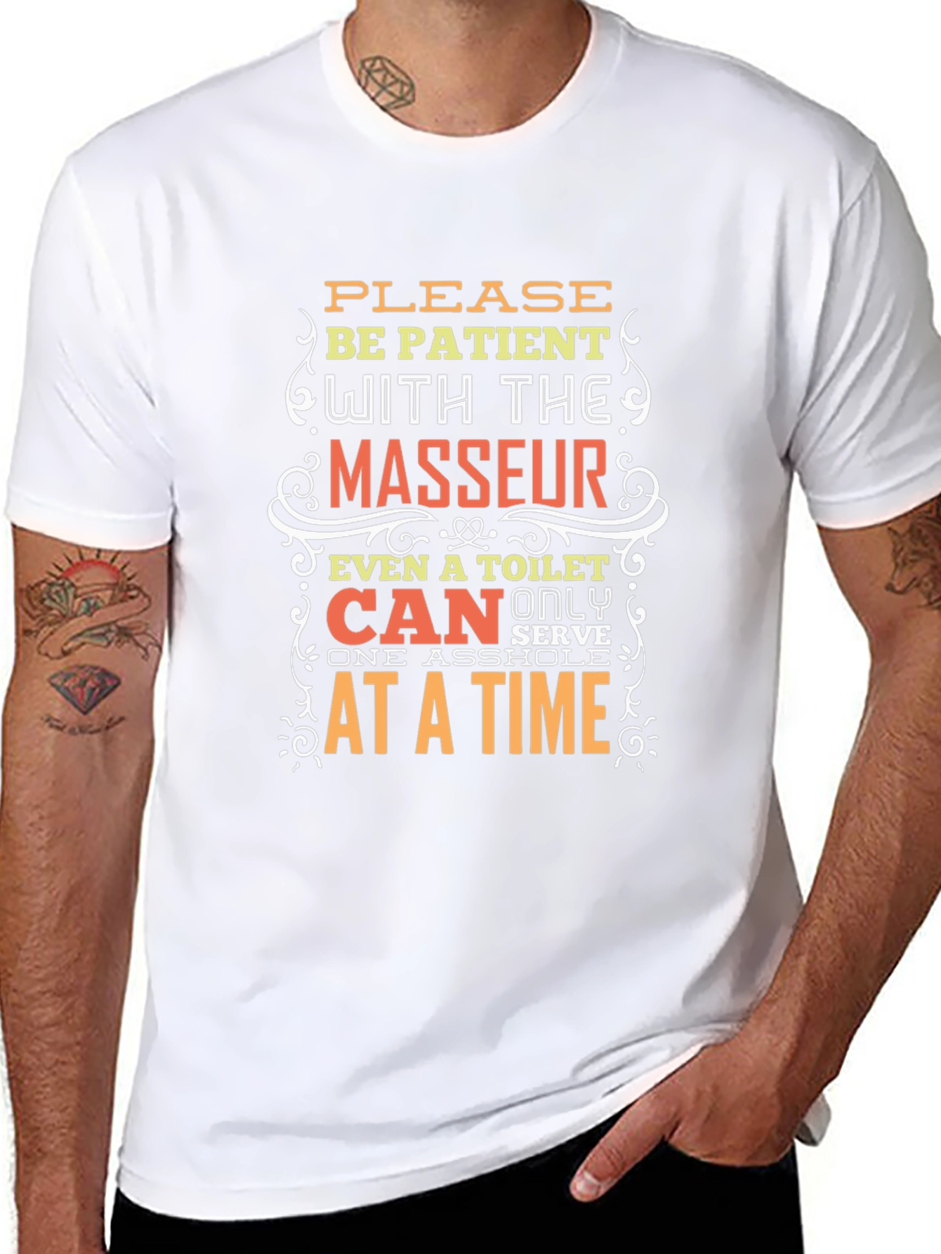 Funny Masseur T-Shirt - Be Patient Design