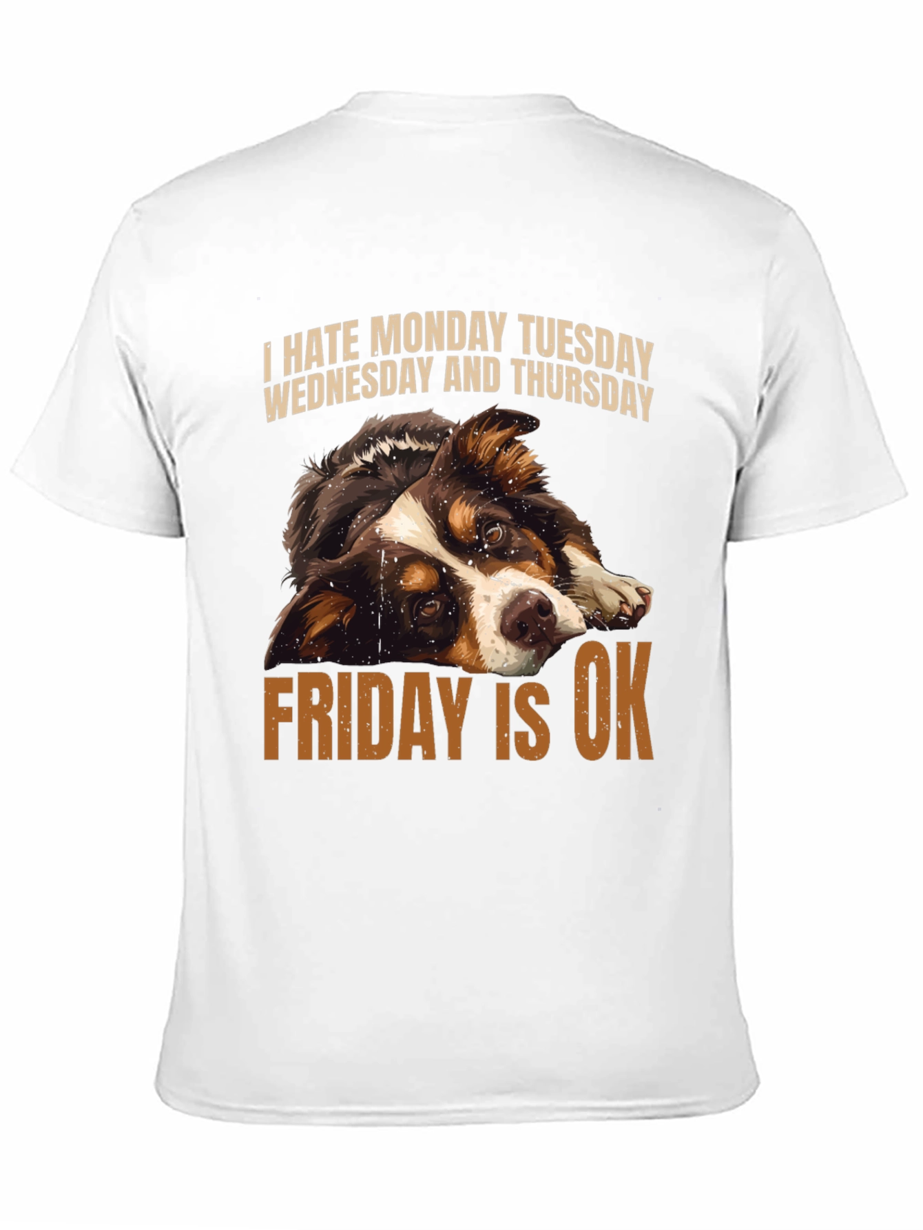 Funny Dog Days of the Week T-Shirt