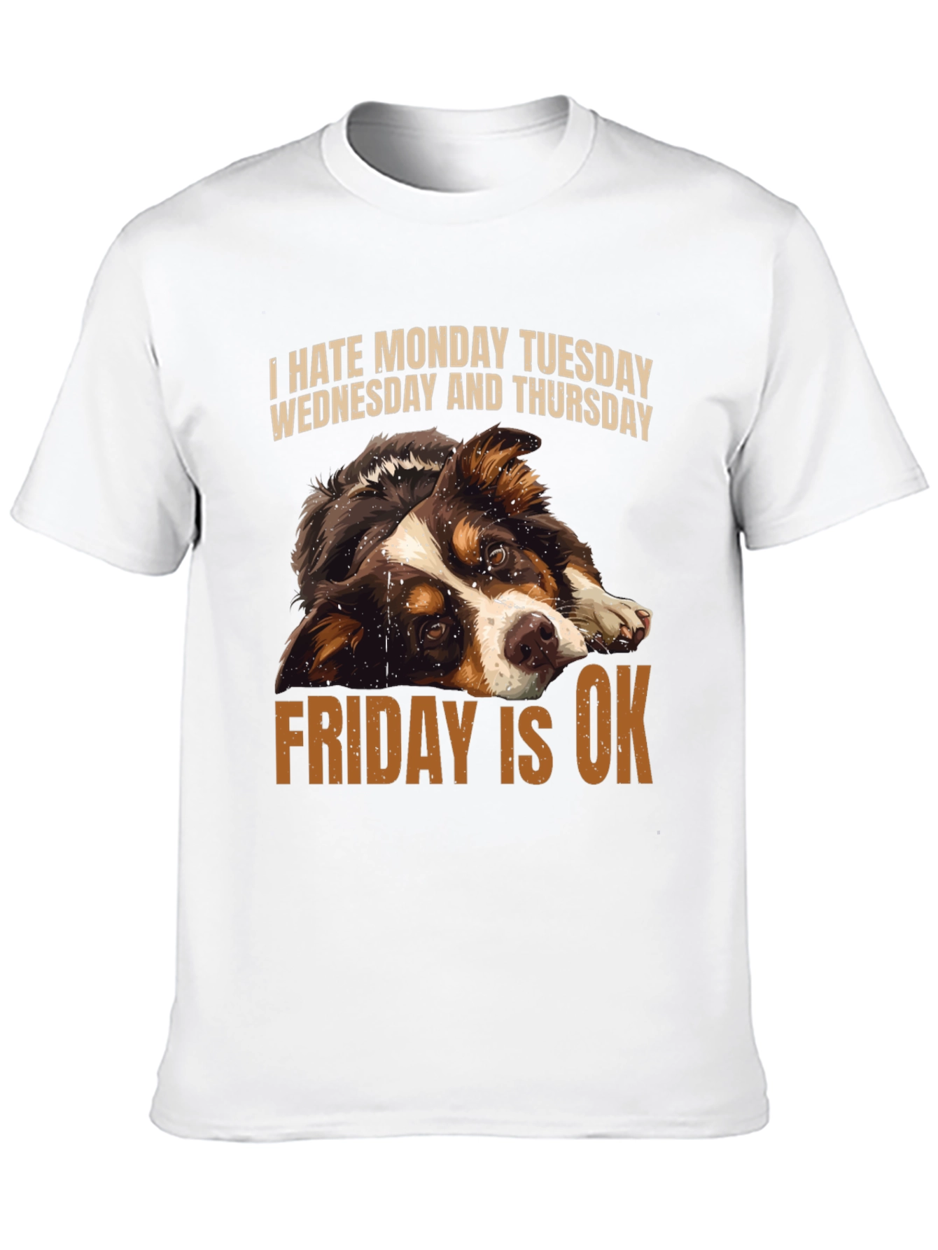 Funny Dog Days of the Week T-Shirt