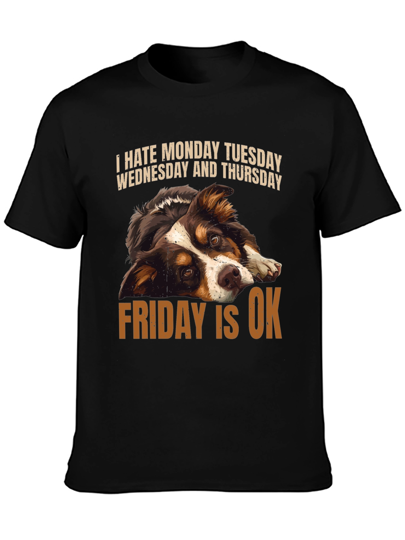 Funny Dog Days of the Week T-Shirt