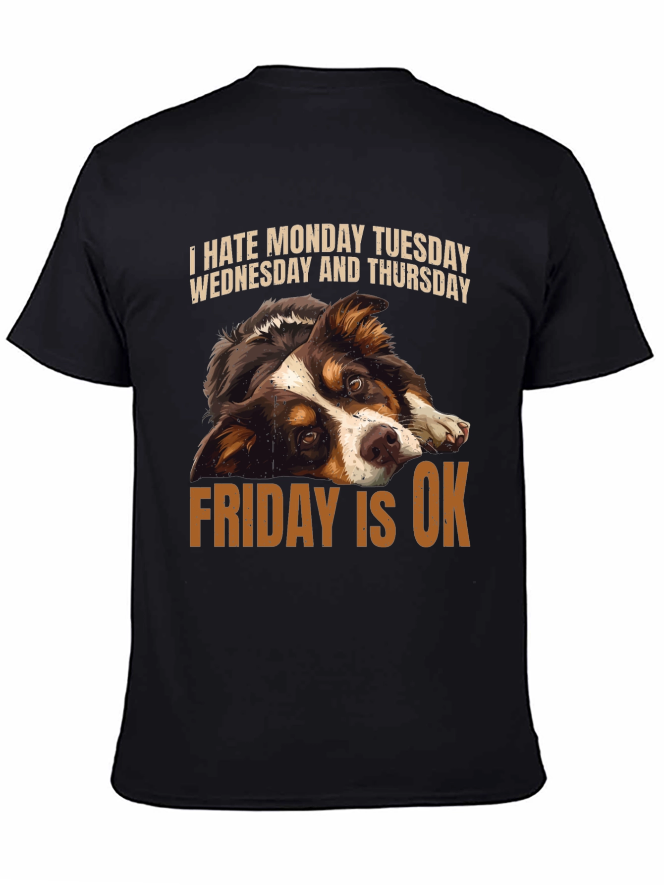 Funny Dog Days of the Week T-Shirt