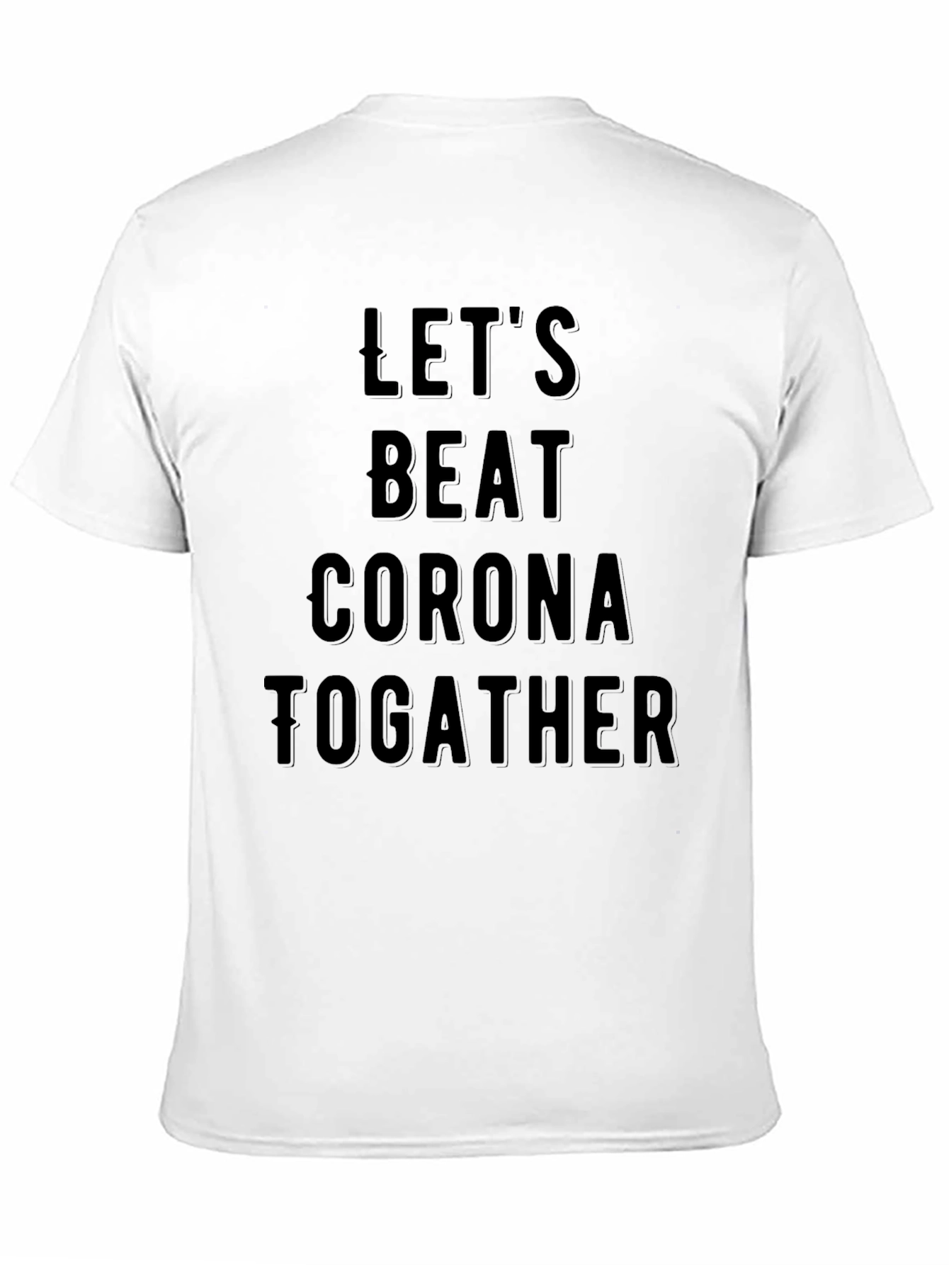 Lets Beat Corona Together Black T-Shirt