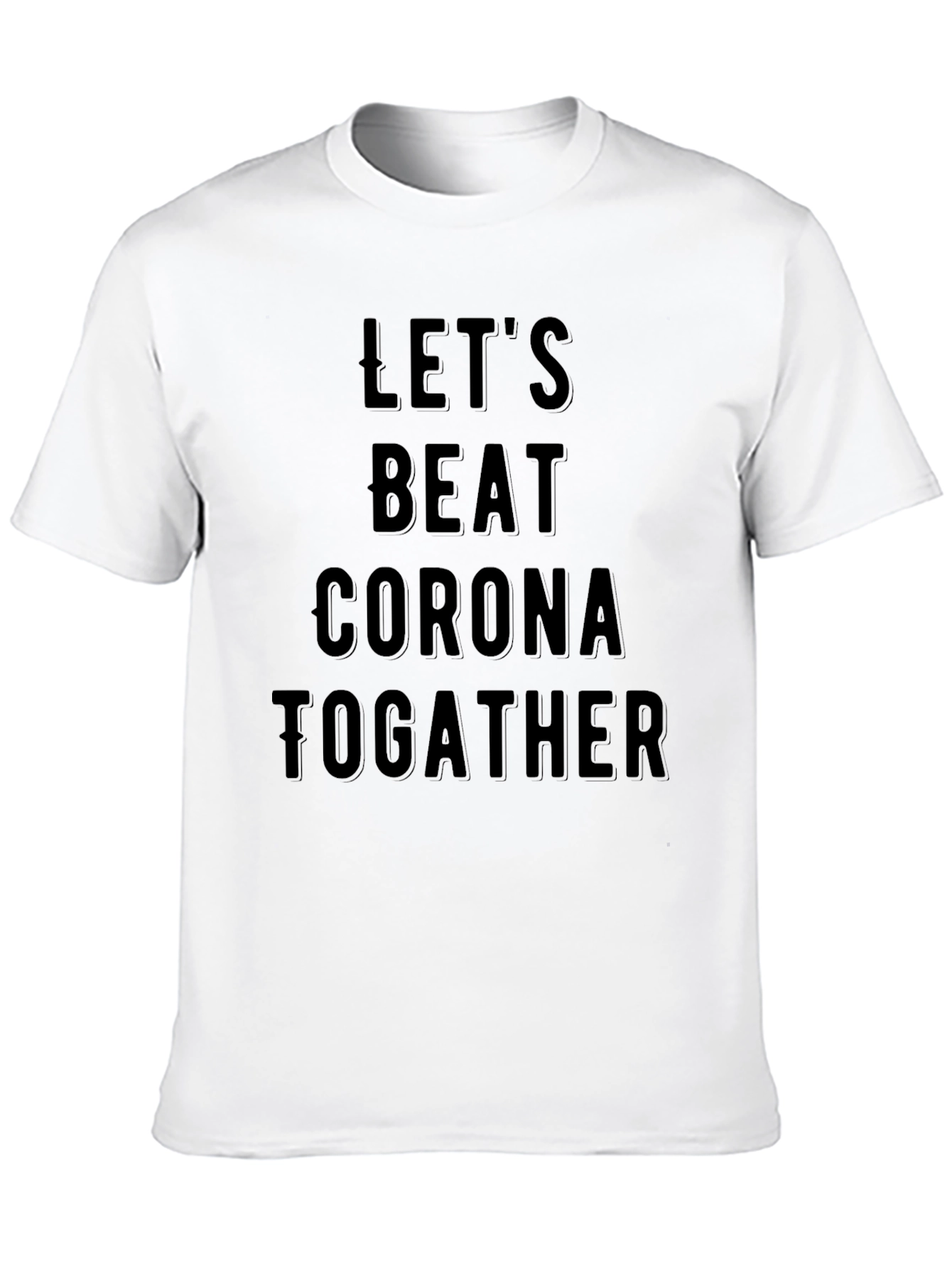 Lets Beat Corona Together Black T-Shirt